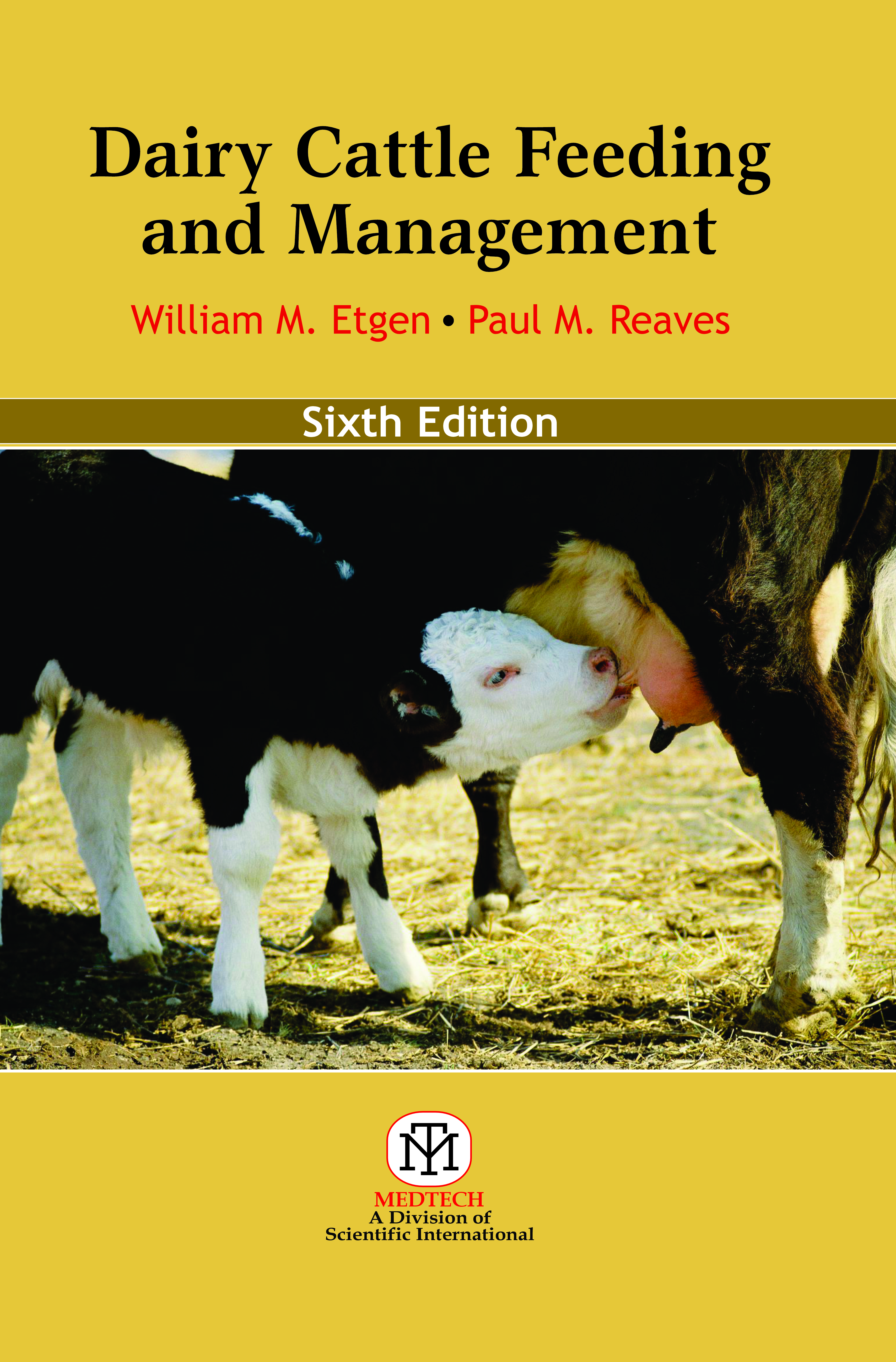 Dairy Cattle Feeding And Management,6/Ed {Pb}