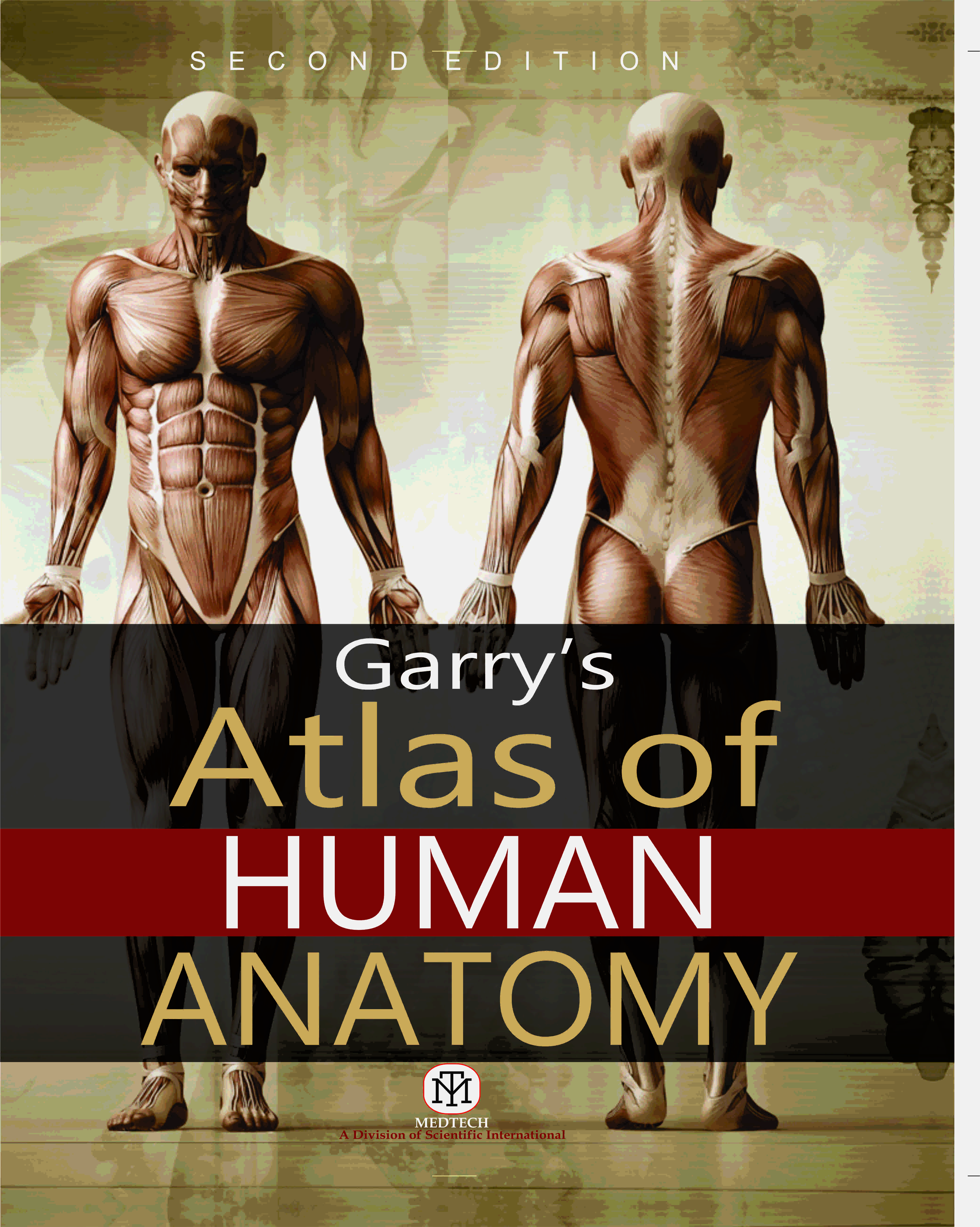 GARRY'S ATLAS OF HUMAN ANATOMY