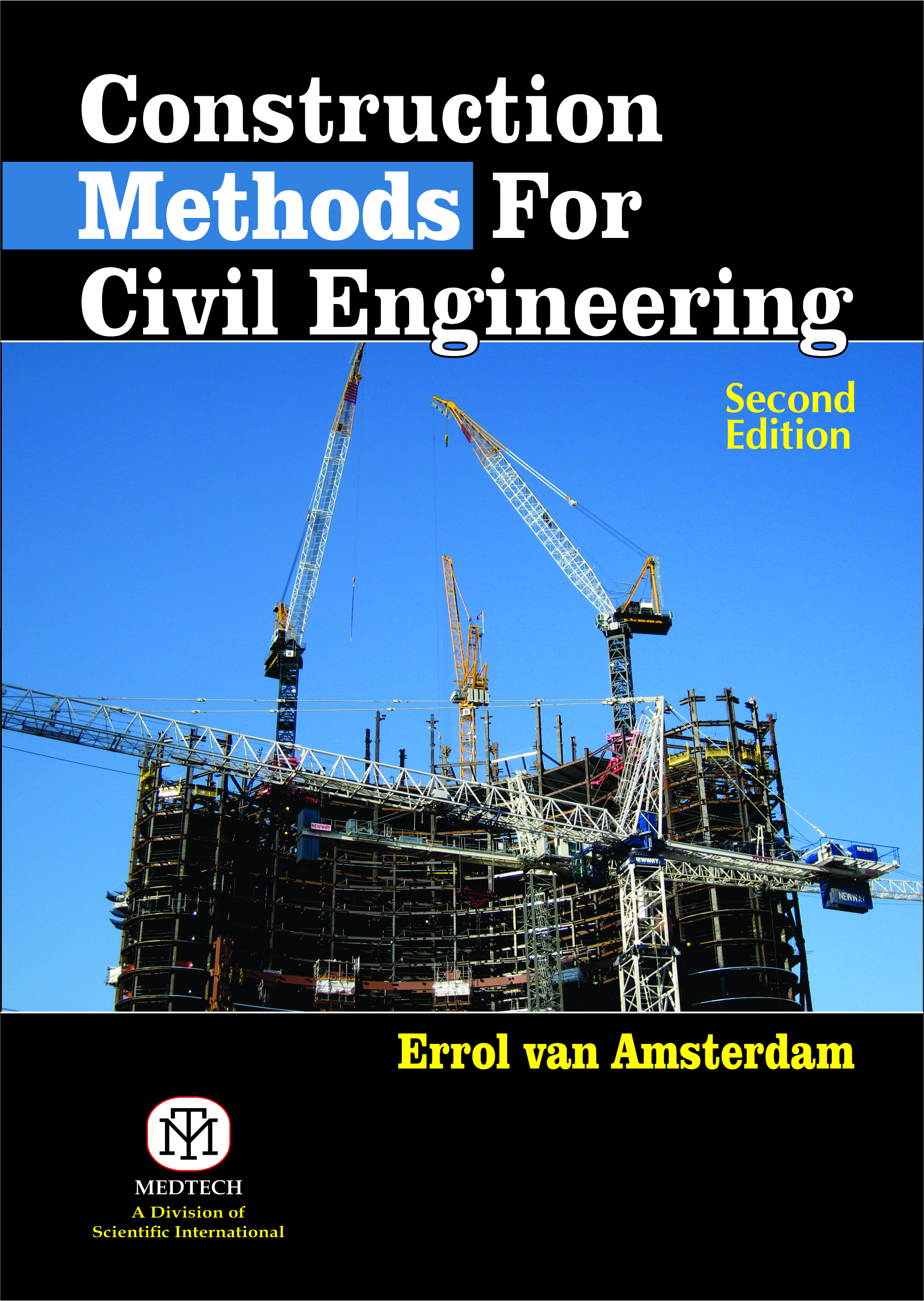 CONSTRUCTION METHODS FOR CIVIL ENGINEERING 2ND ED