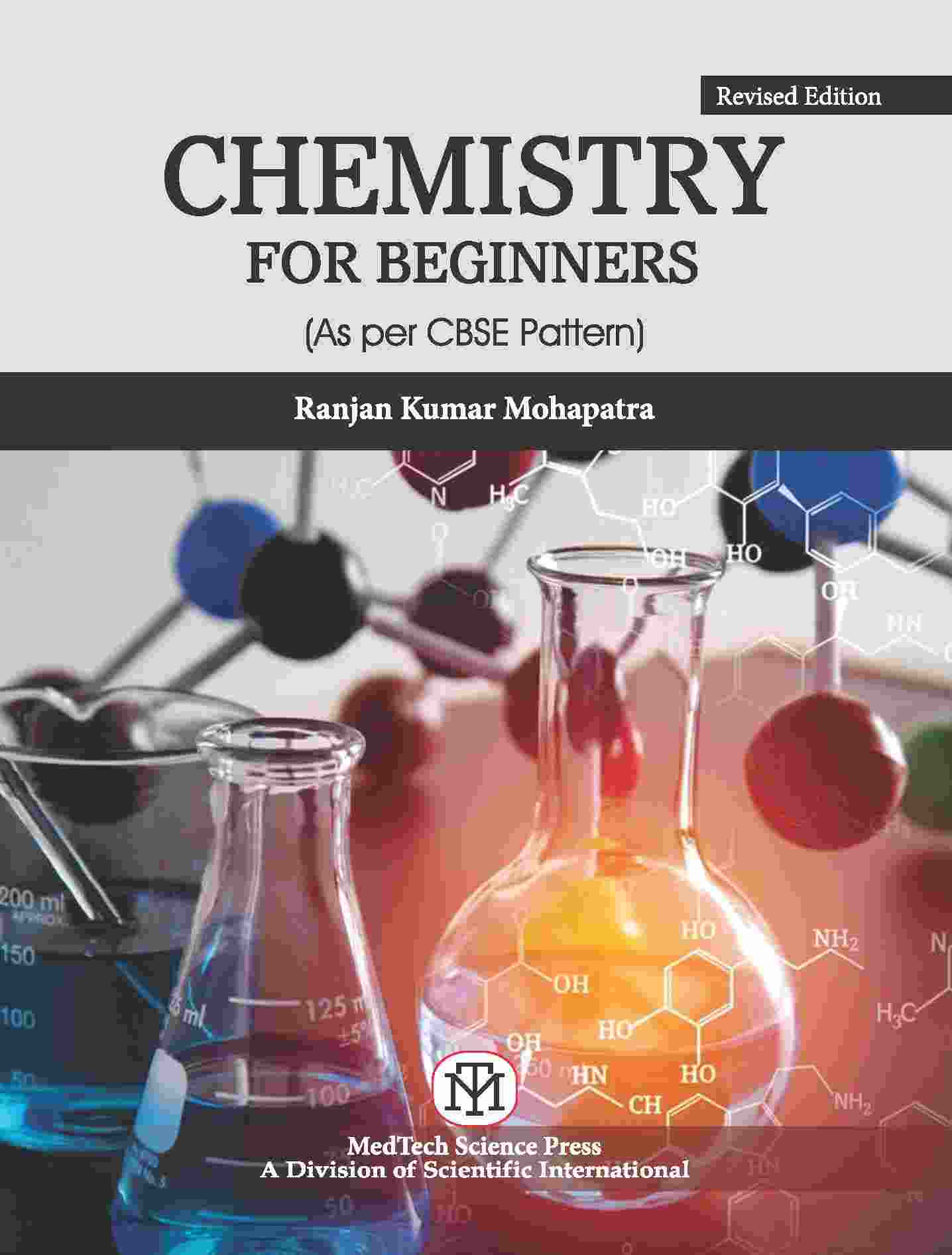 CHEMISTRY FOR BEGINNERS, REVISED EDITION