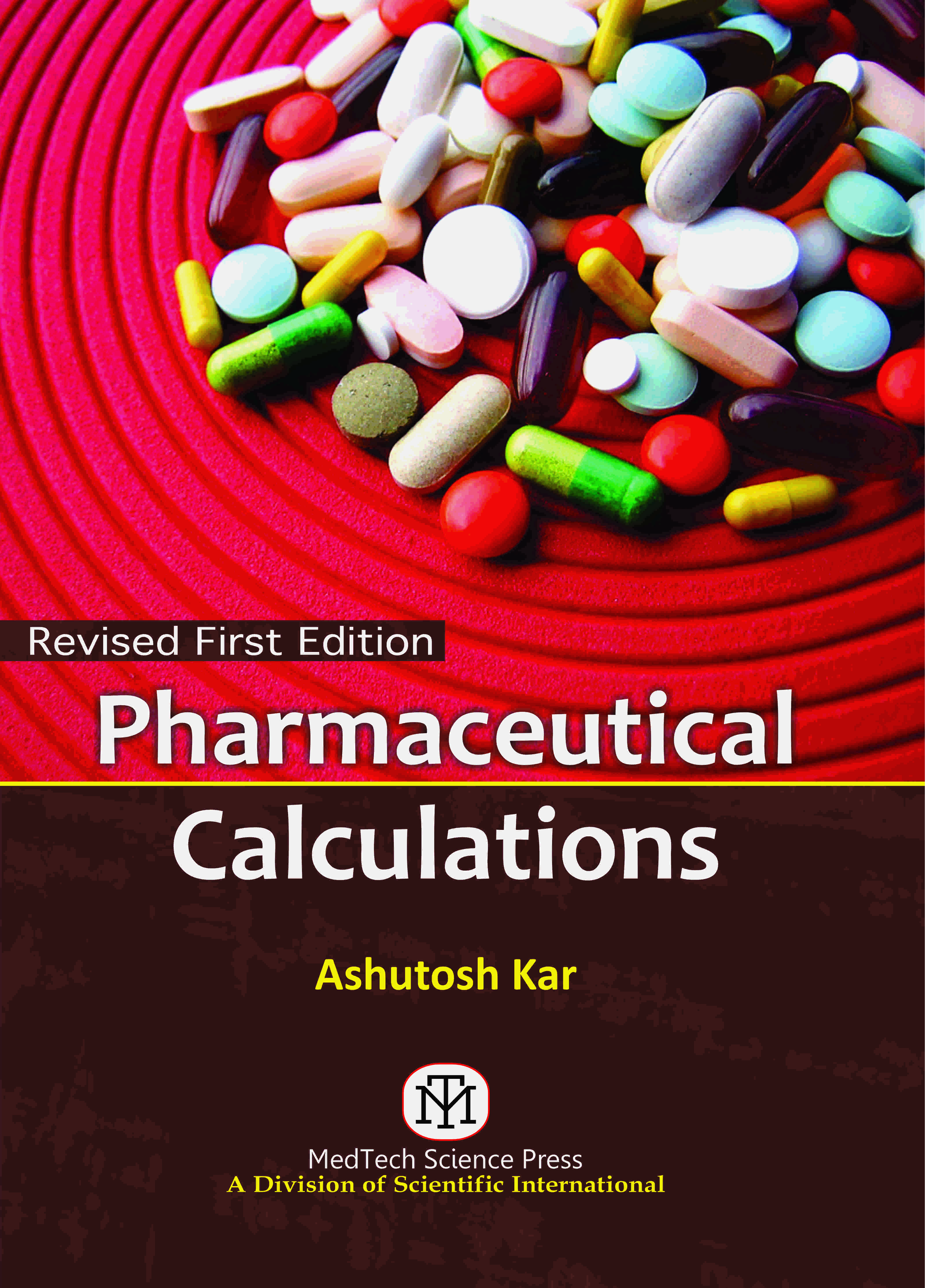 PHARMACEUTICAL CALCULATIONS,REVISED 1ST ED