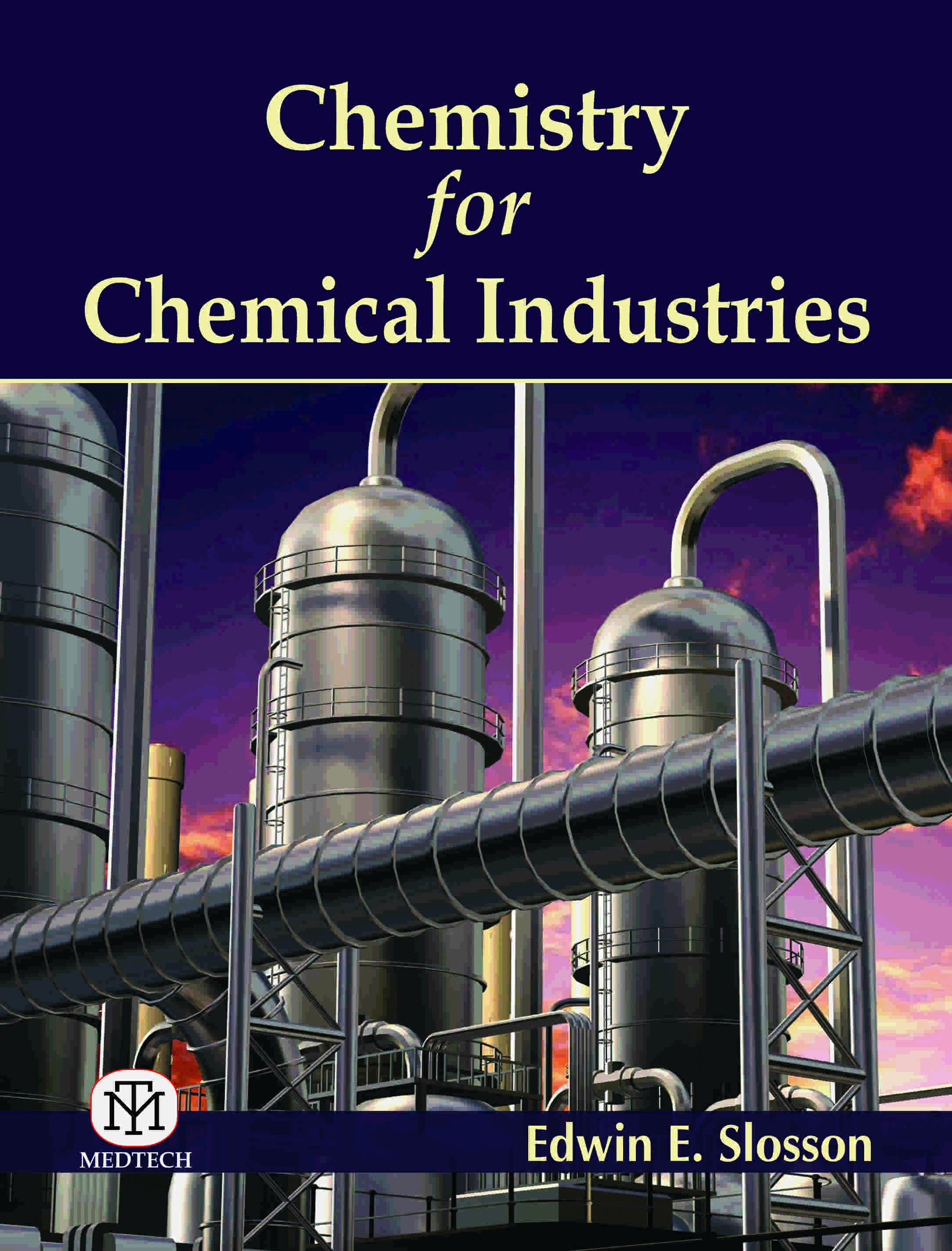CHEMISTRY FOR CHEMICAL INDUSTRIES