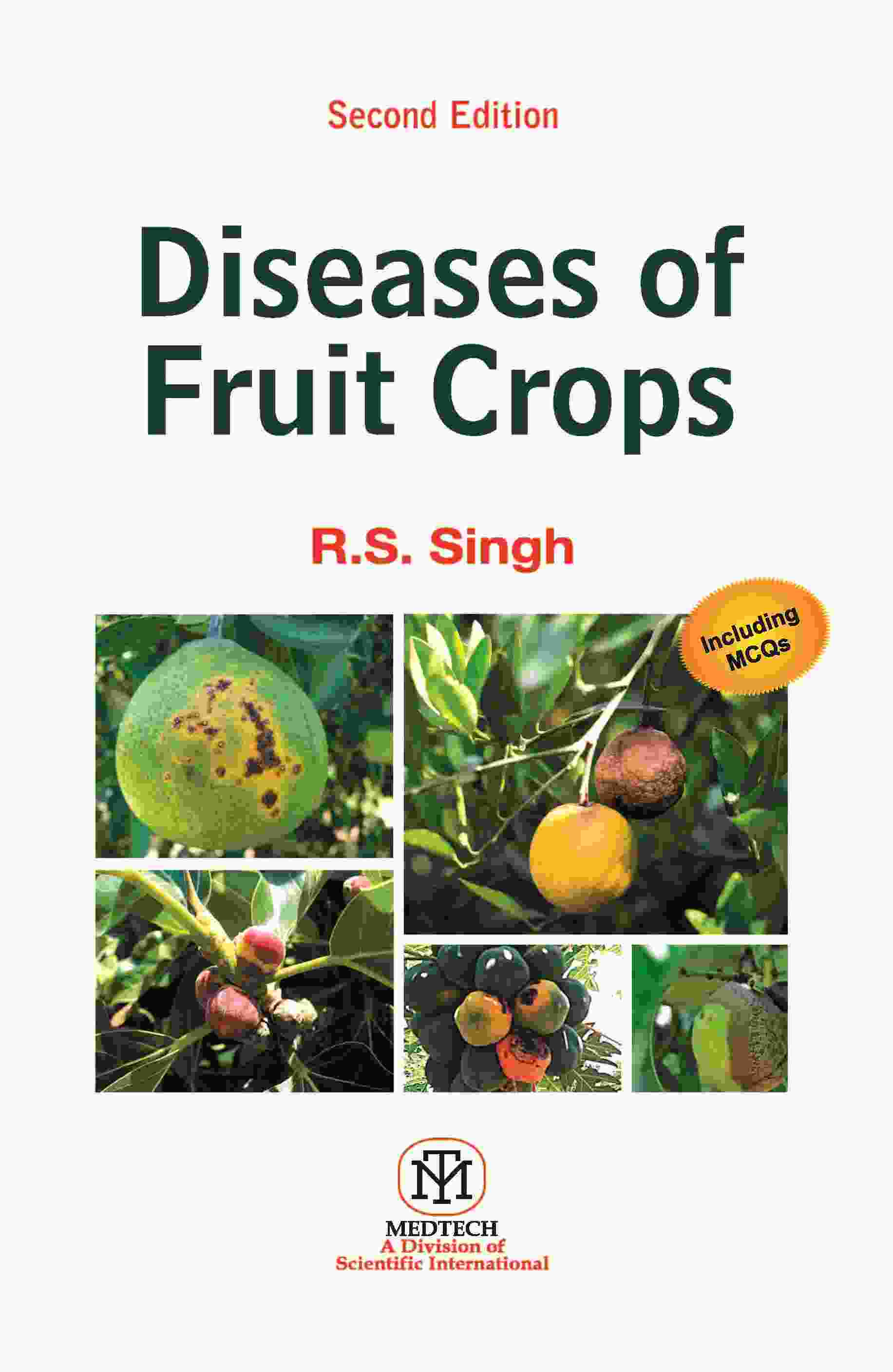 DISEASES OF FRUIT CROPS, 2ED