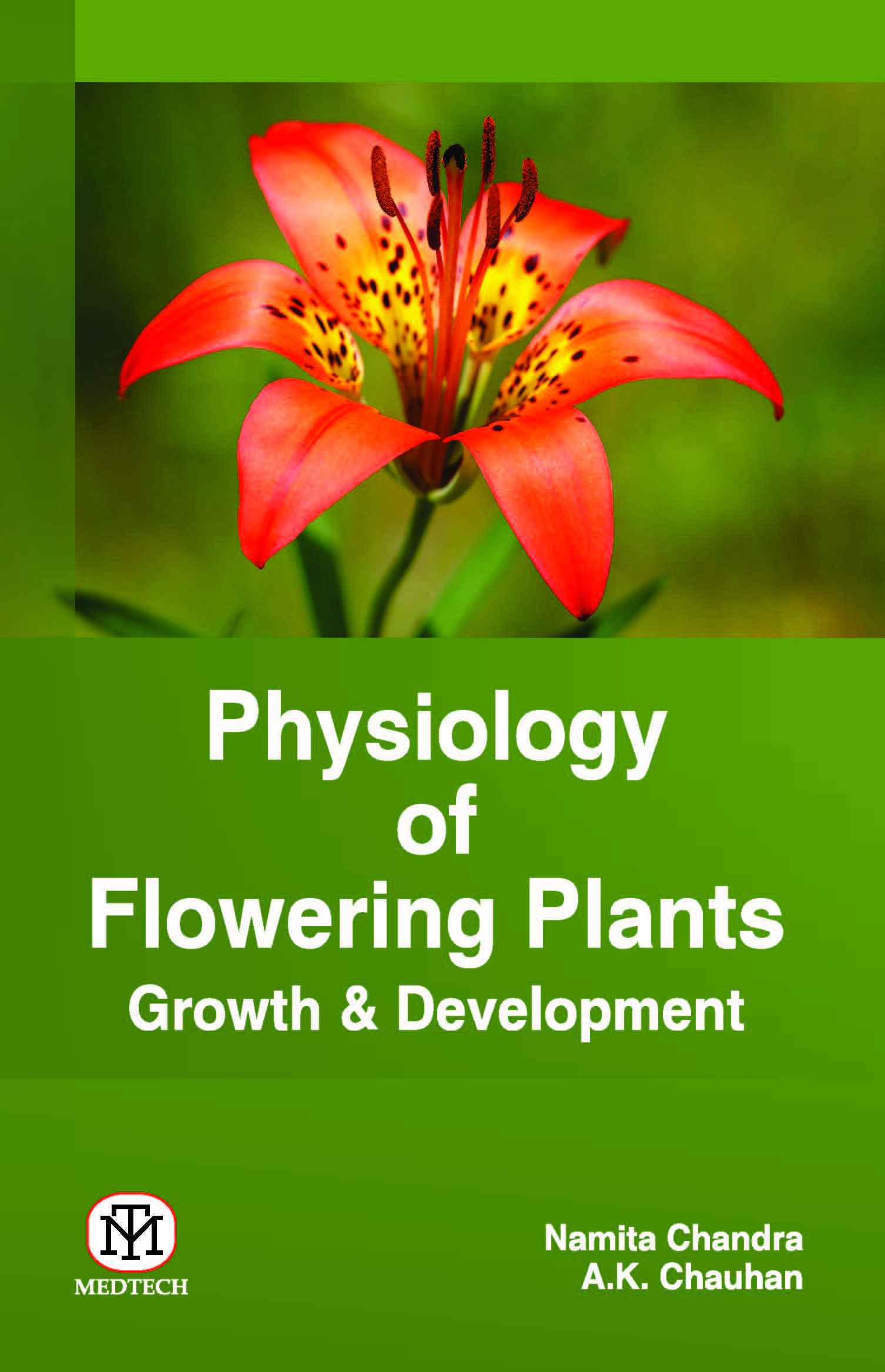 PHYSIOLOGY OF FLOWERING PLANTS : (GROWTH & DEVELOPMENT)