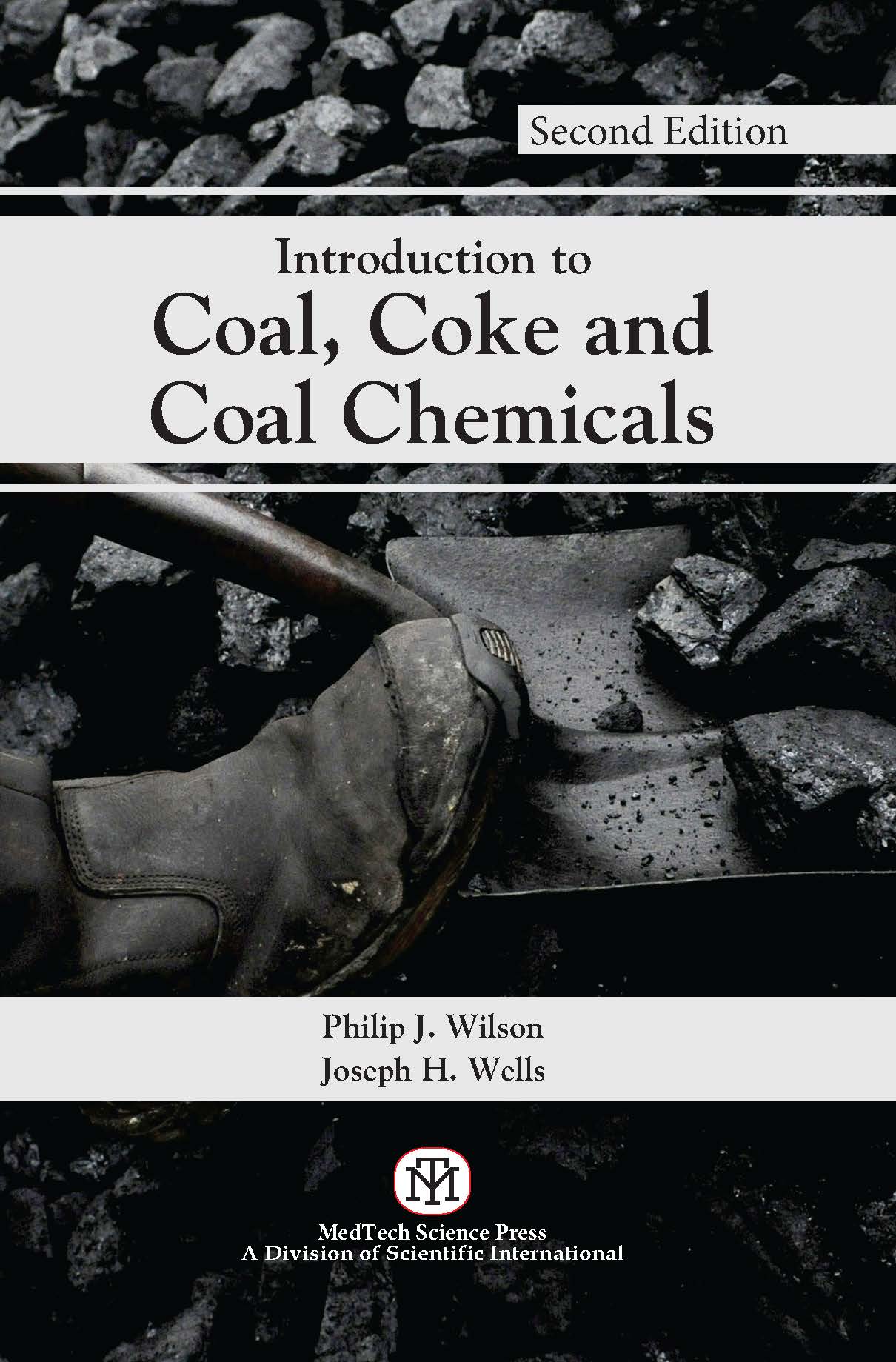 Introduction to Coal, Coke, And Coal Chemicals, Second Edition