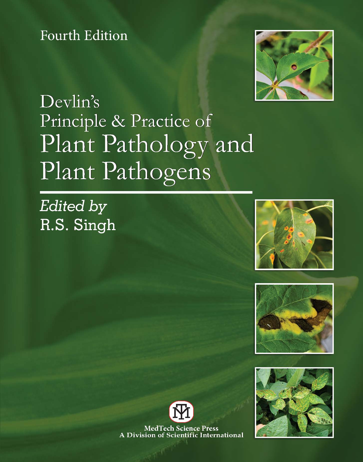 DEVLIN'S PRINCIPLE & PRACTICE OF PLANT PATHOLOGY AND PLANT PATHOGENS,4/ED