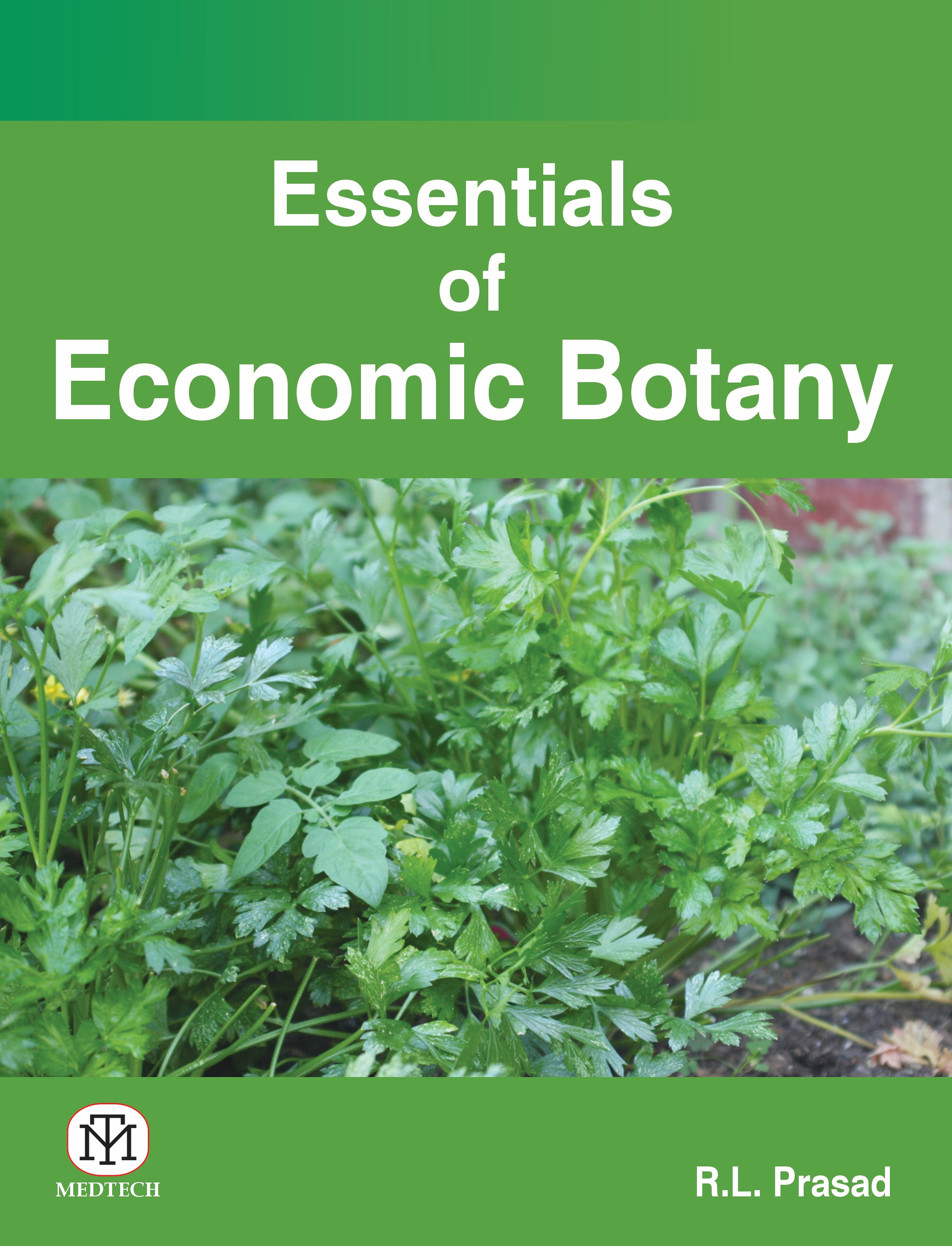 Essentials Of Economic Botany (Pb)