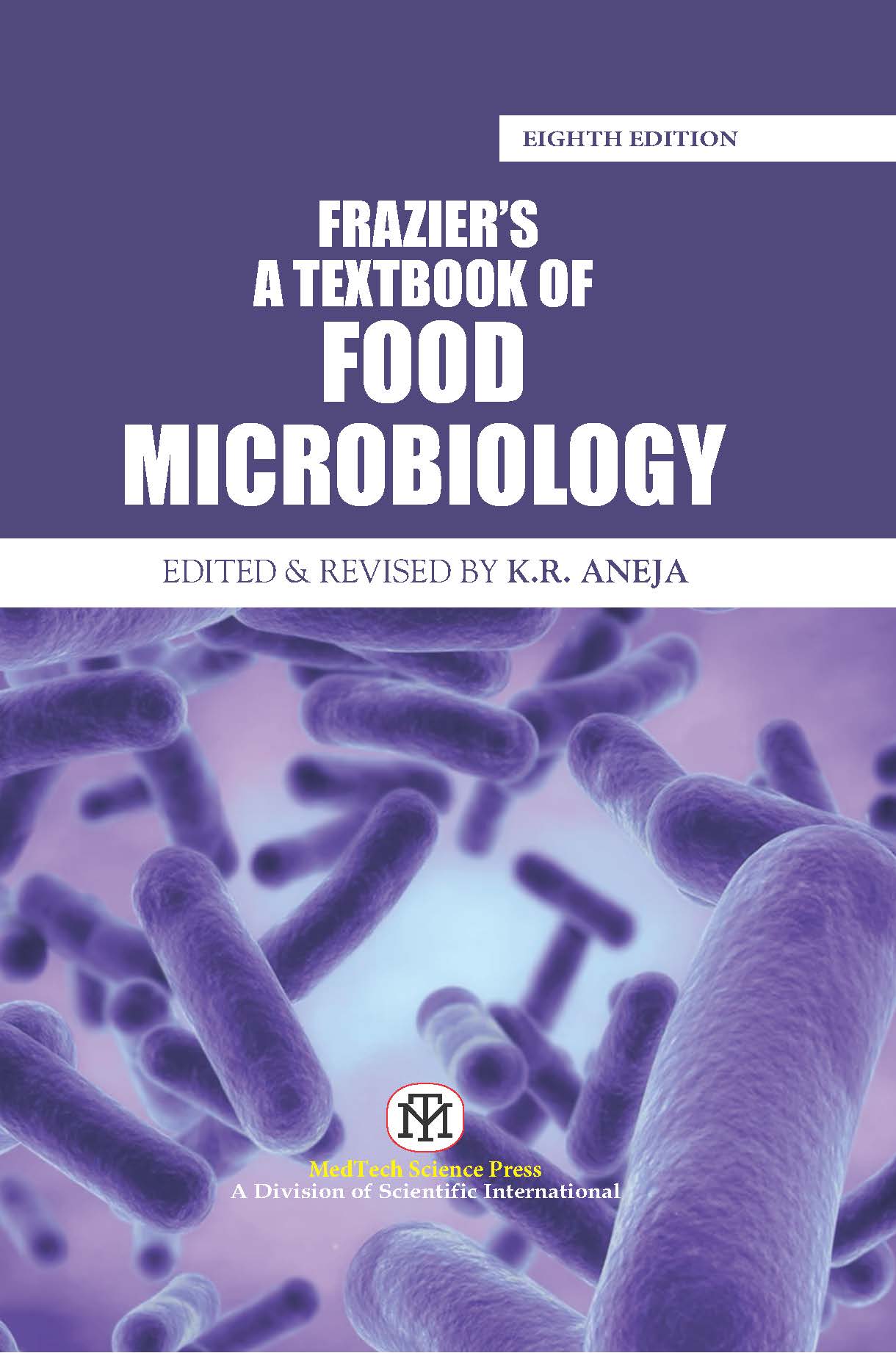 Frazier's: A Textbook of Food Microbiology