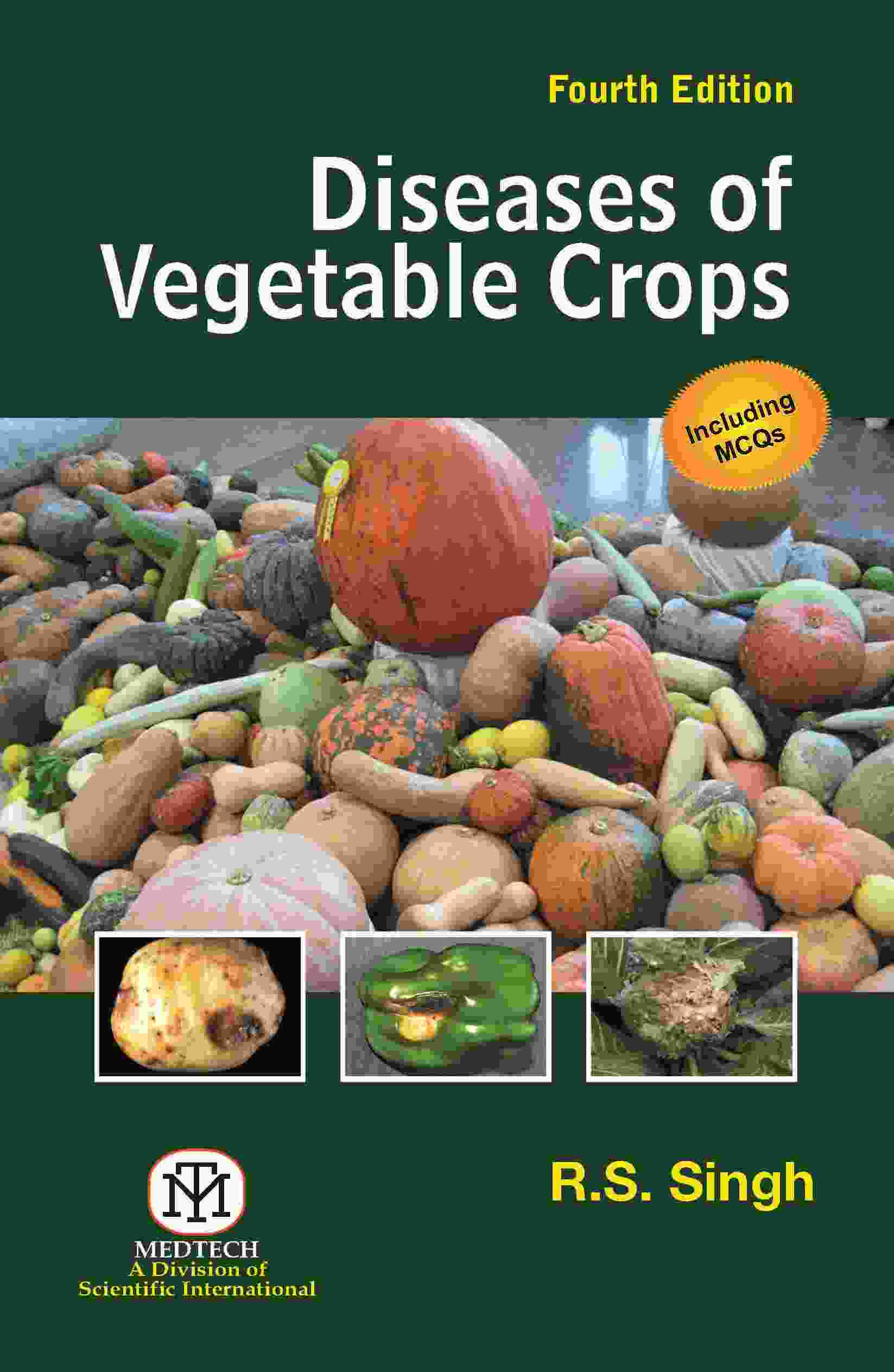 DISEASES OF VEGETABLE CROPS 4/ED