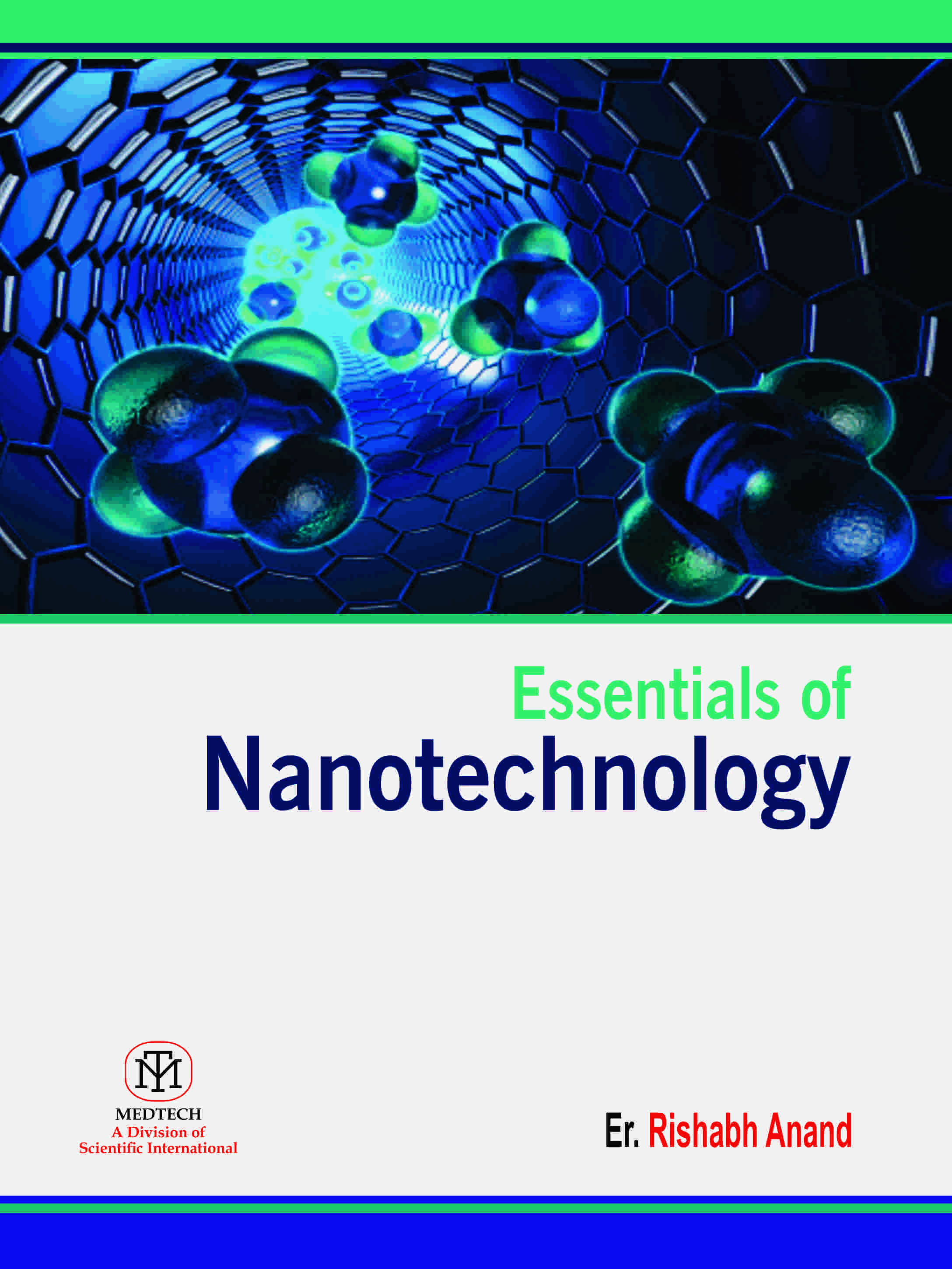 ESSENTIALS OF NANOTECHNOLOGY