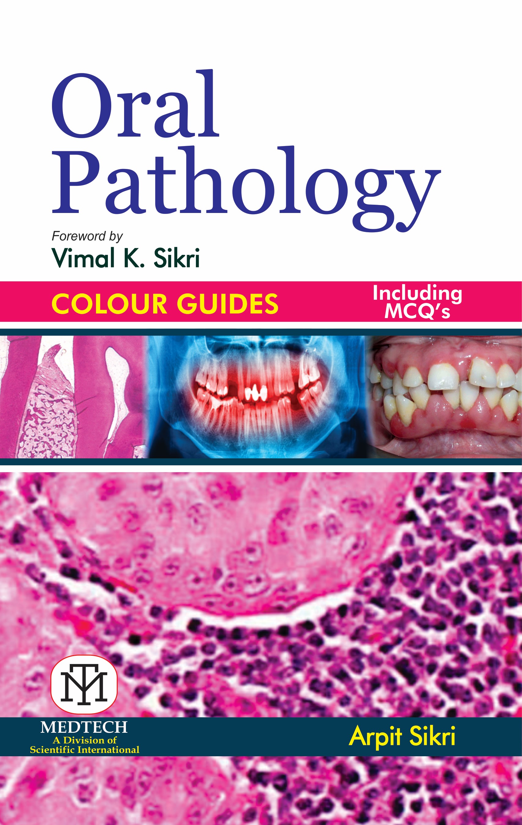 ORAL PATHOLOGY COLOUR GUIDES