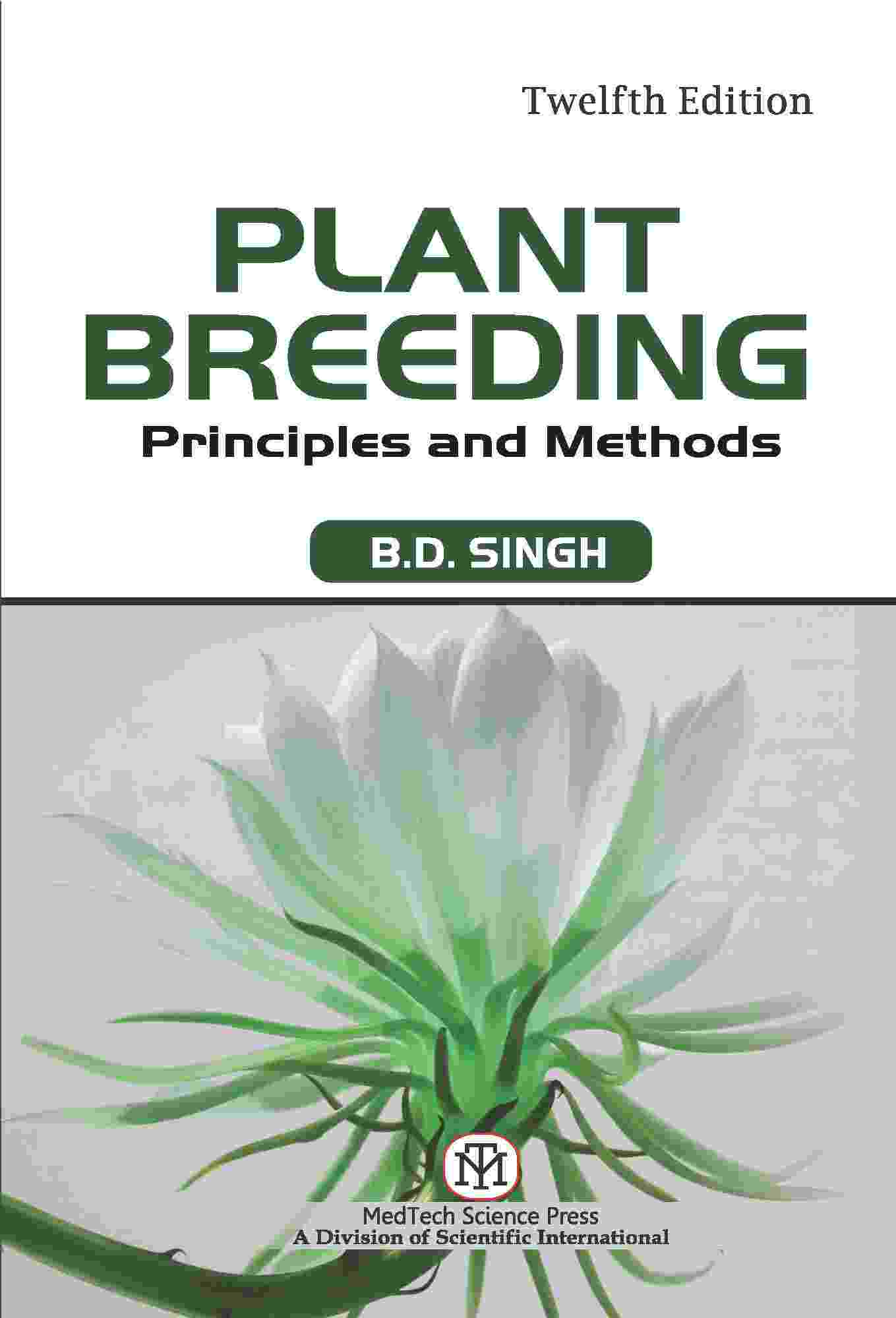 PLANT BREEDING : PRINCIPLES AND METHODS,12/ED