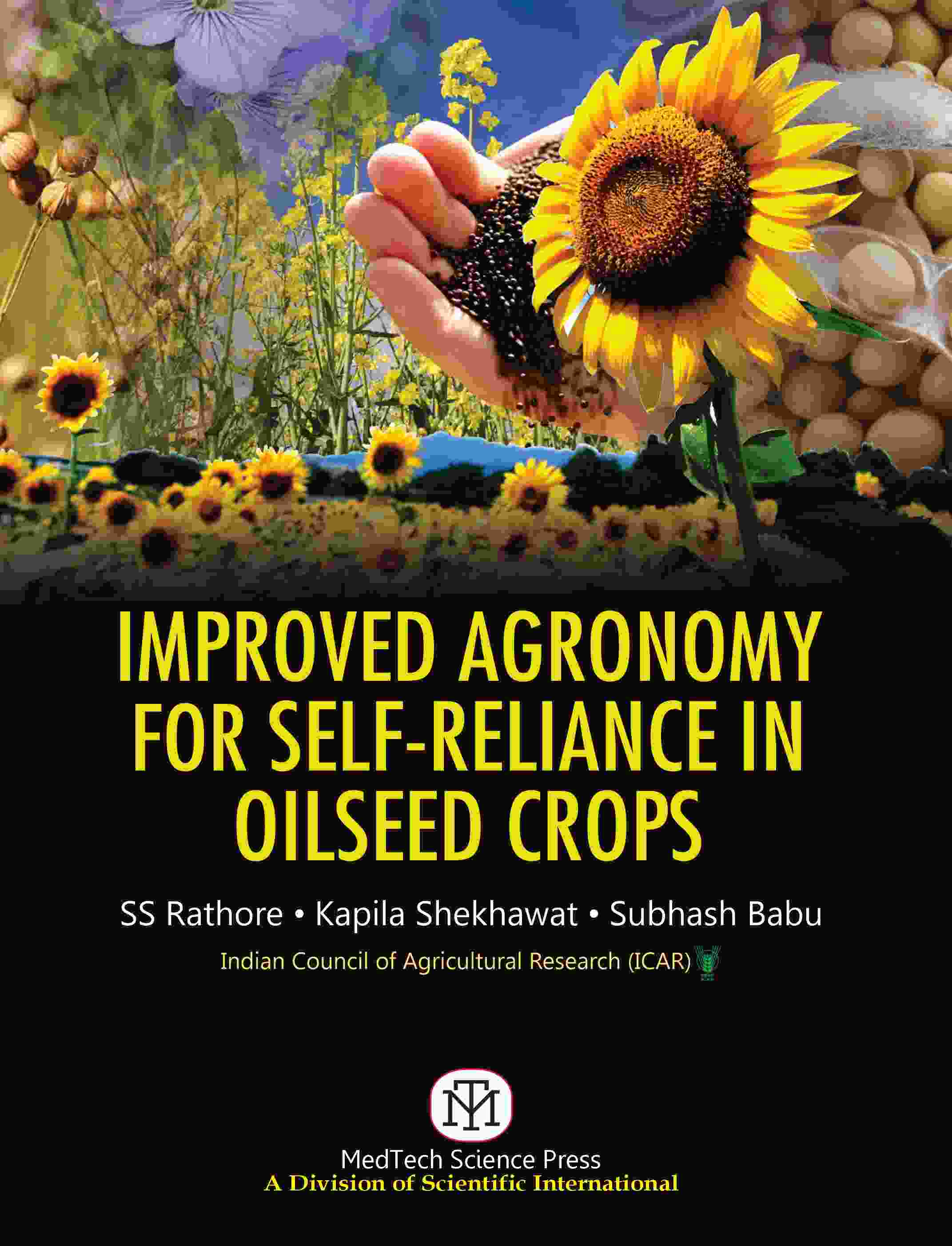 IMPROVED AGRONOMY FOR SELF-RELIANCE IN OILSEED CROPS