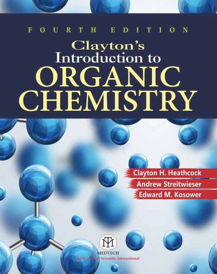 CLAYTON'S INTRODUCTION TO ORGANIC CHEMISTRY 4/ ED