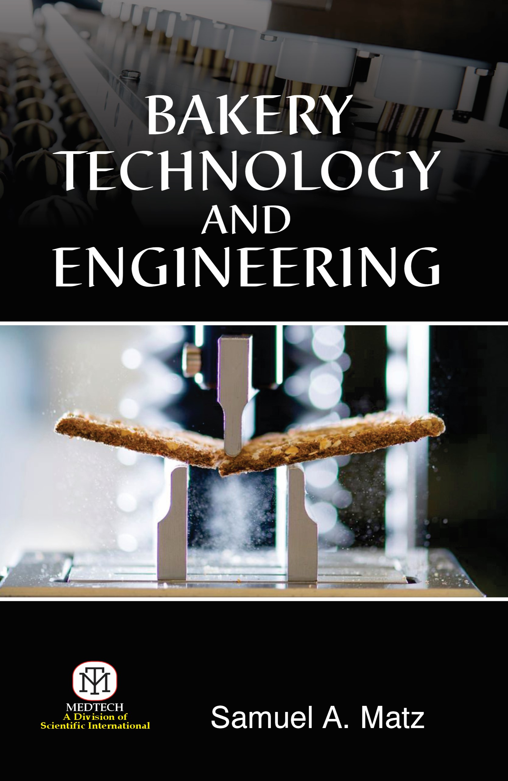 Bakery Technology And Engineering {Pb}