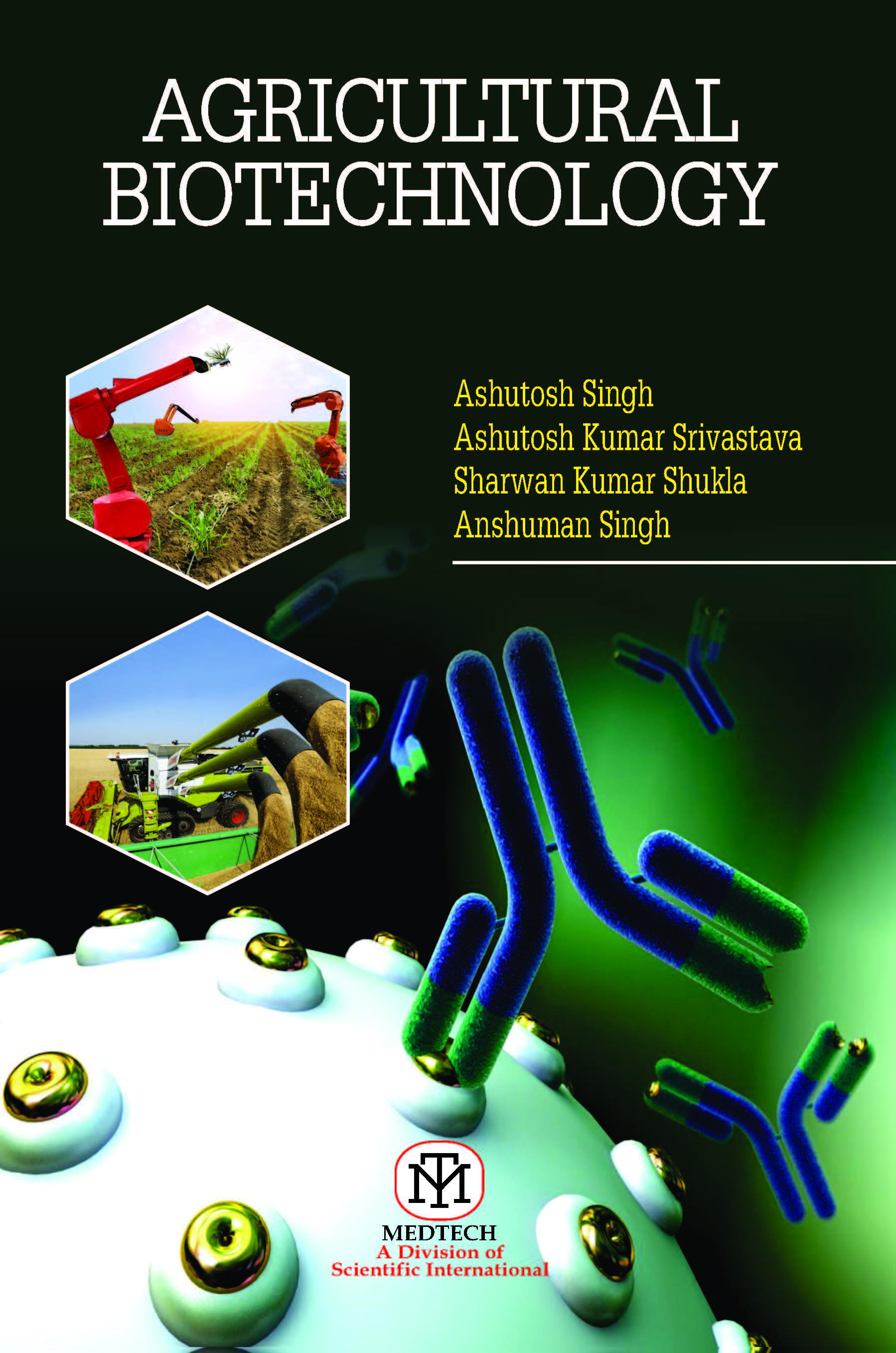 AGRICULTURAL BIOTECHNOLOGY