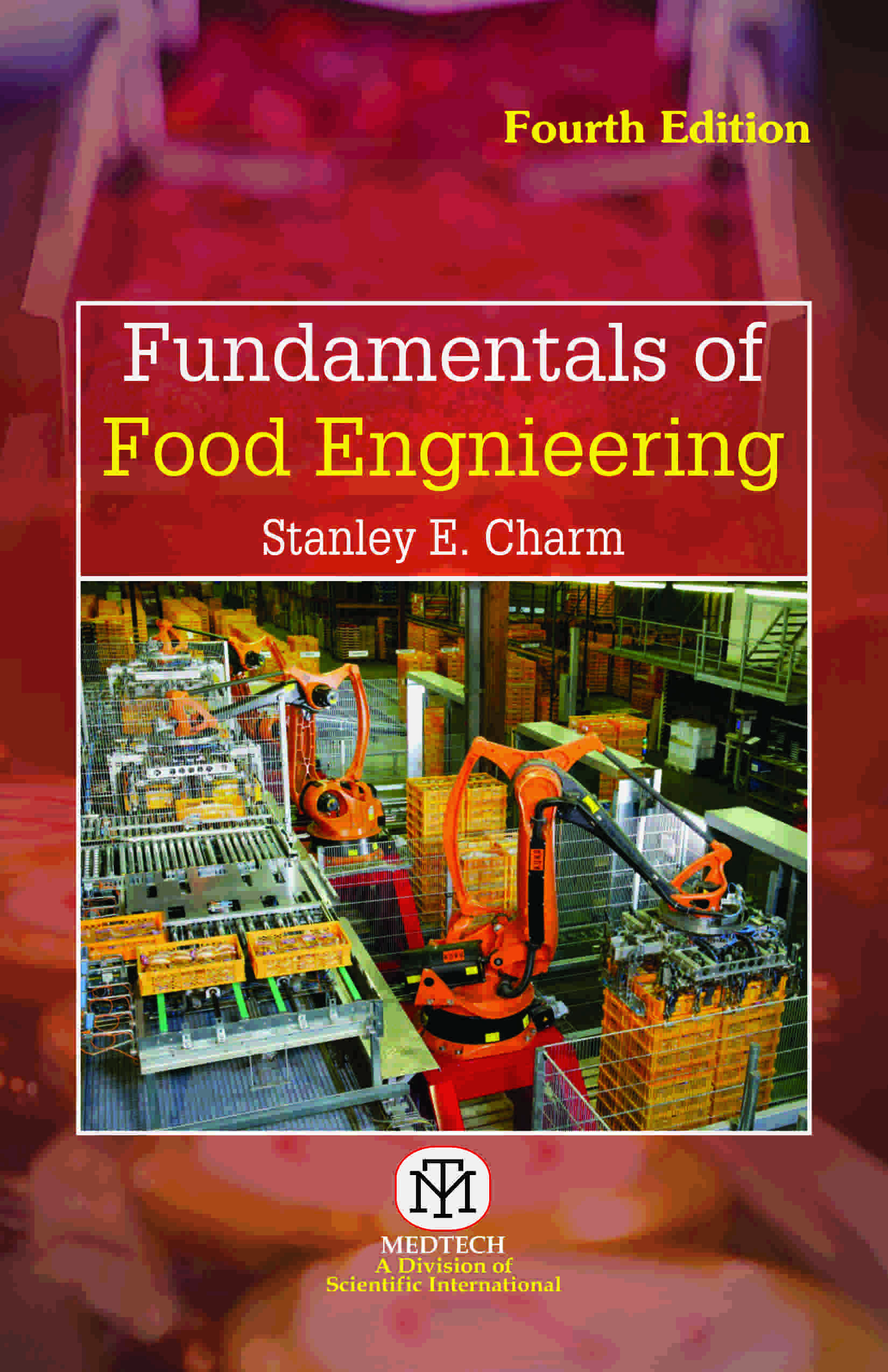 FUNDAMENTALS OF FOOD ENGINEERING, 4/ED