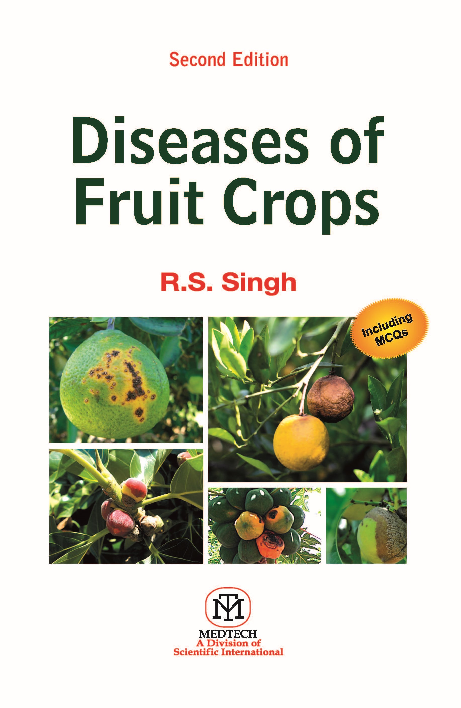 DISEASES OF FRUIT CROPS, 2ED