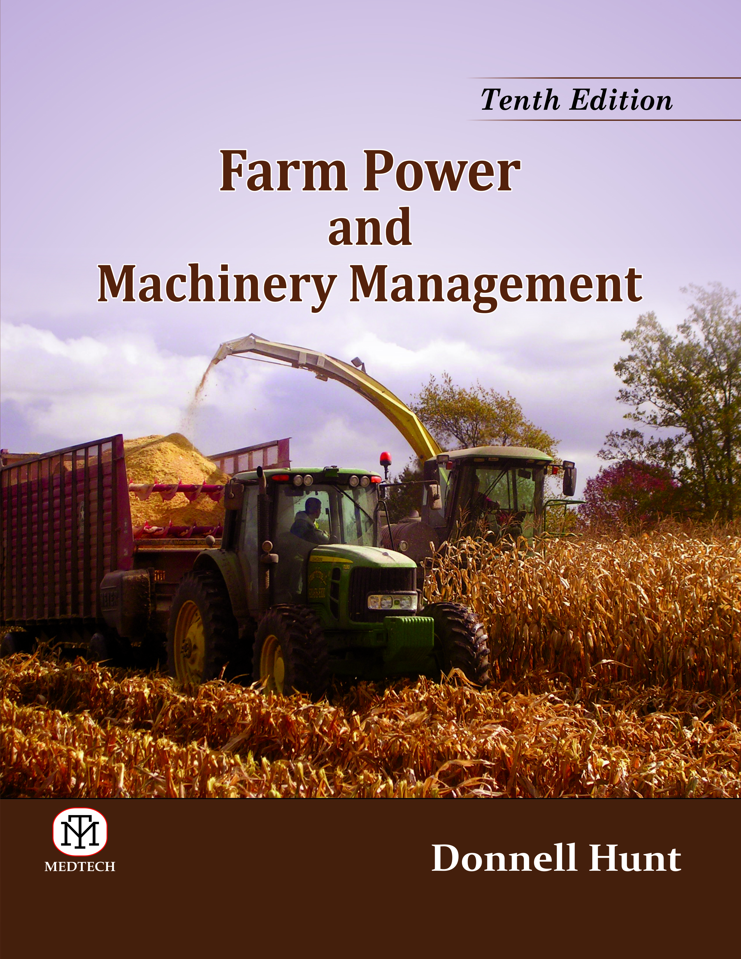 Farm Power And Machinery Management, 10/E (Pb)