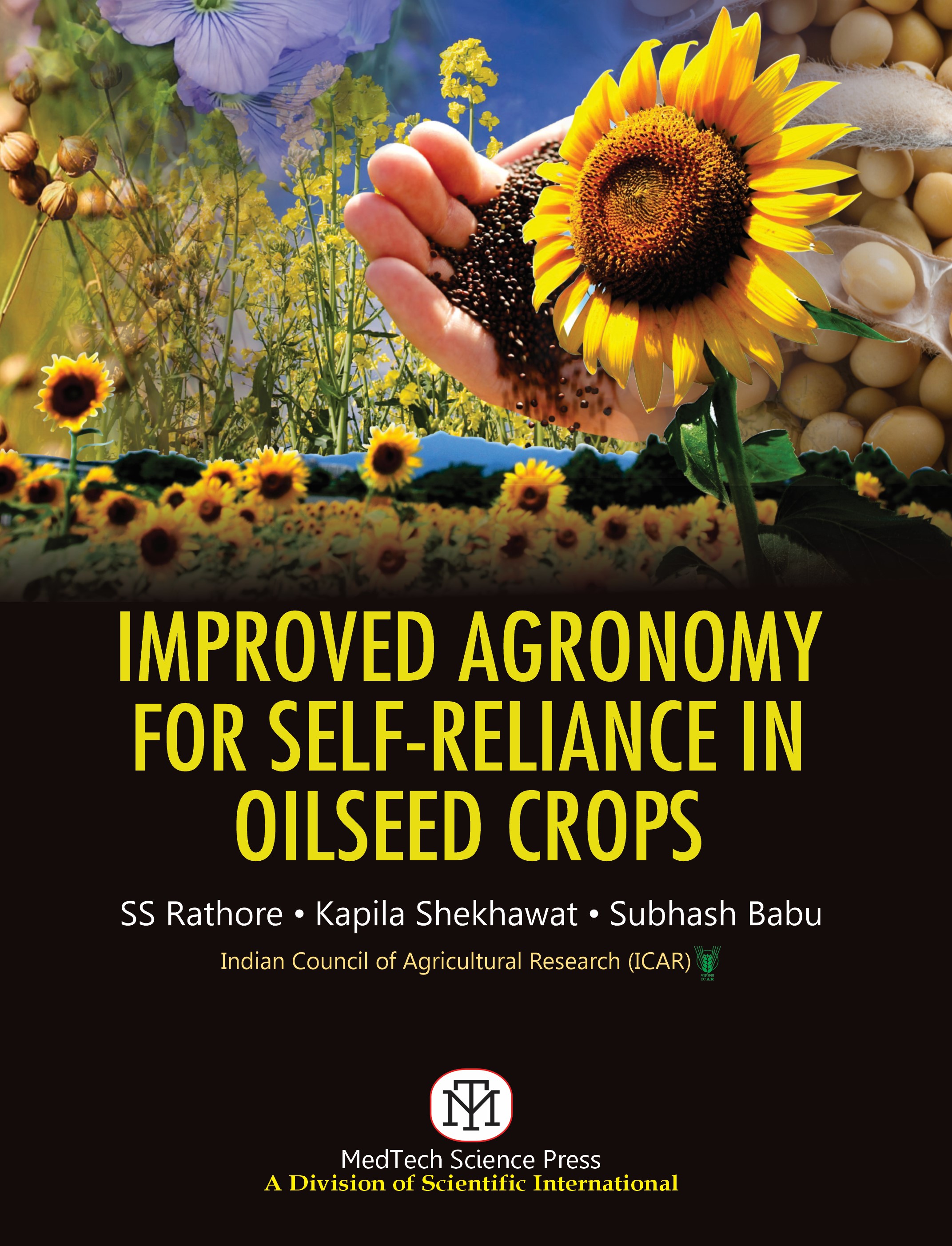 IMPROVED AGRONOMY FOR SELF-RELIANCE IN OILSEED CROPS