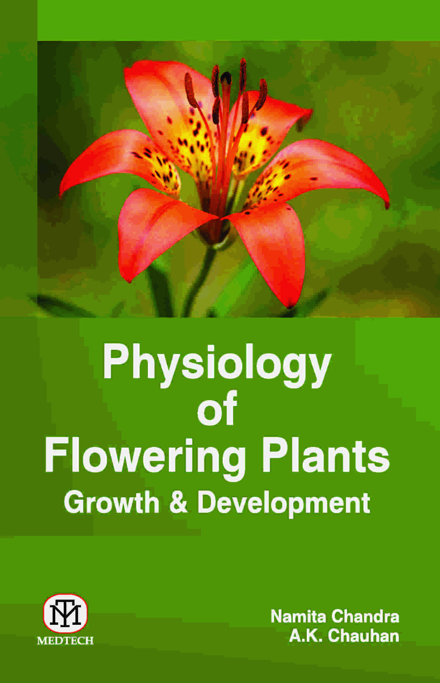 PHYSIOLOGY OF FLOWERING PLANTS : (GROWTH & DEVELOPMENT)