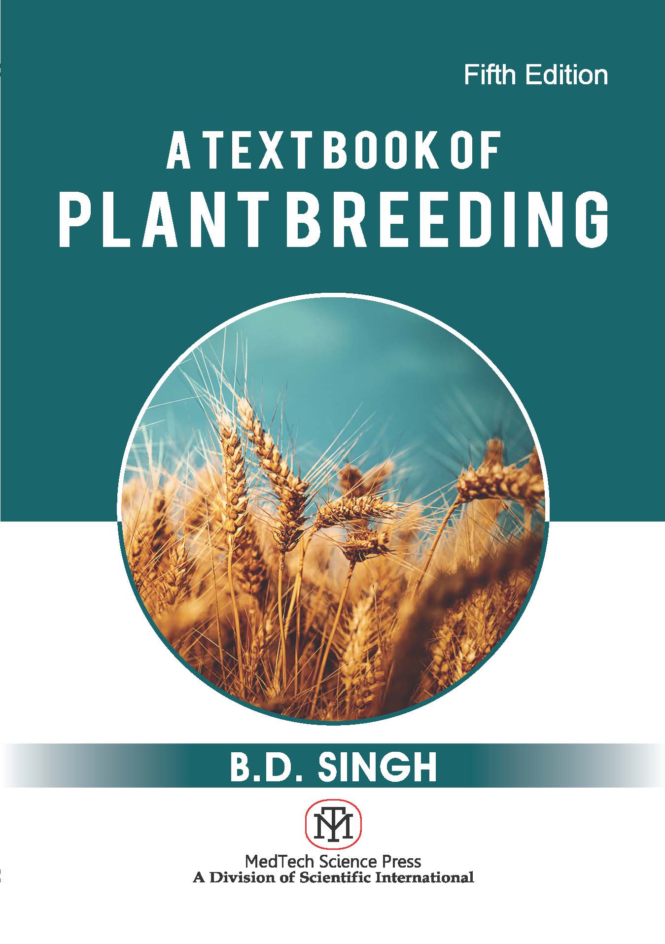 A TEXTBOOK OF PLANT BREEDING,5/ED