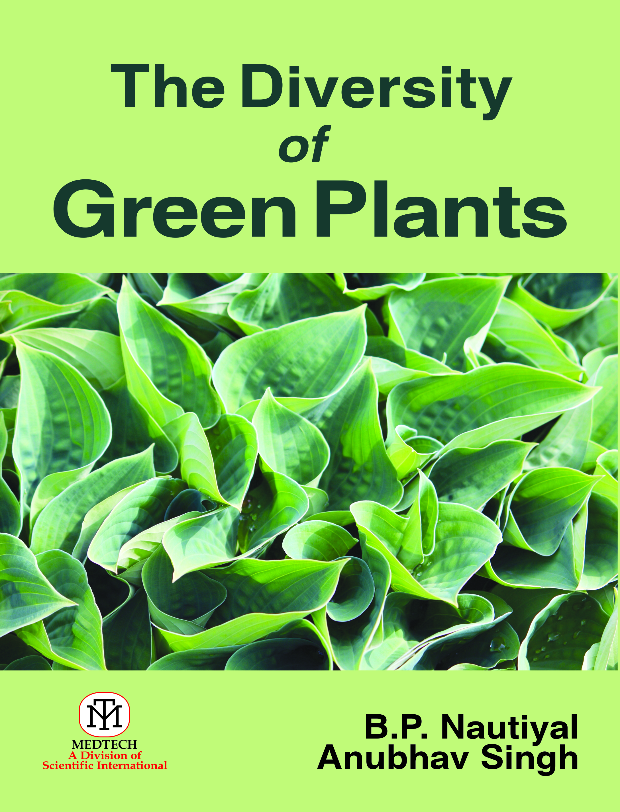 The Diversity Of Green Plants (Pb)