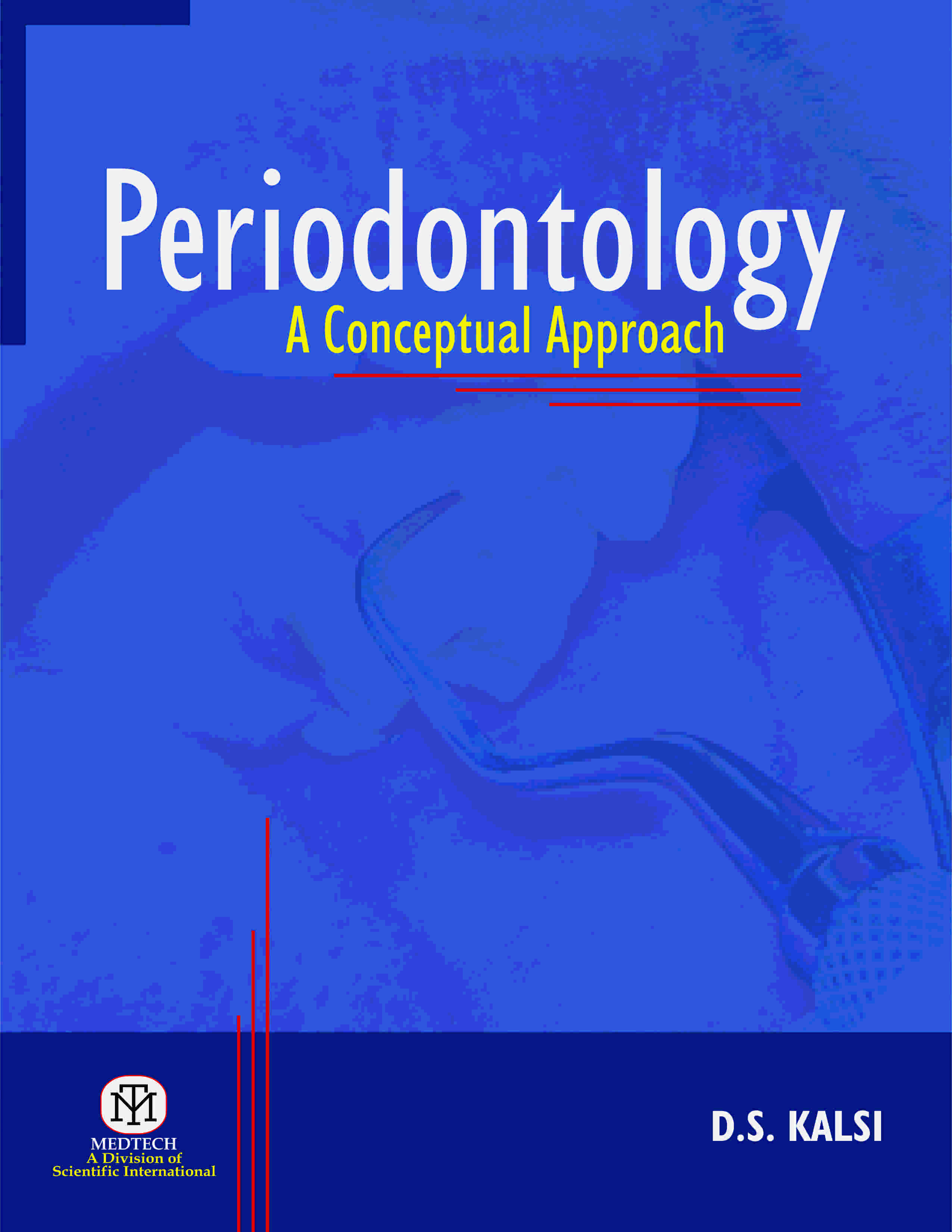 PERIODONTOLOGY  : A CONCEPTUAL APPRAOCH