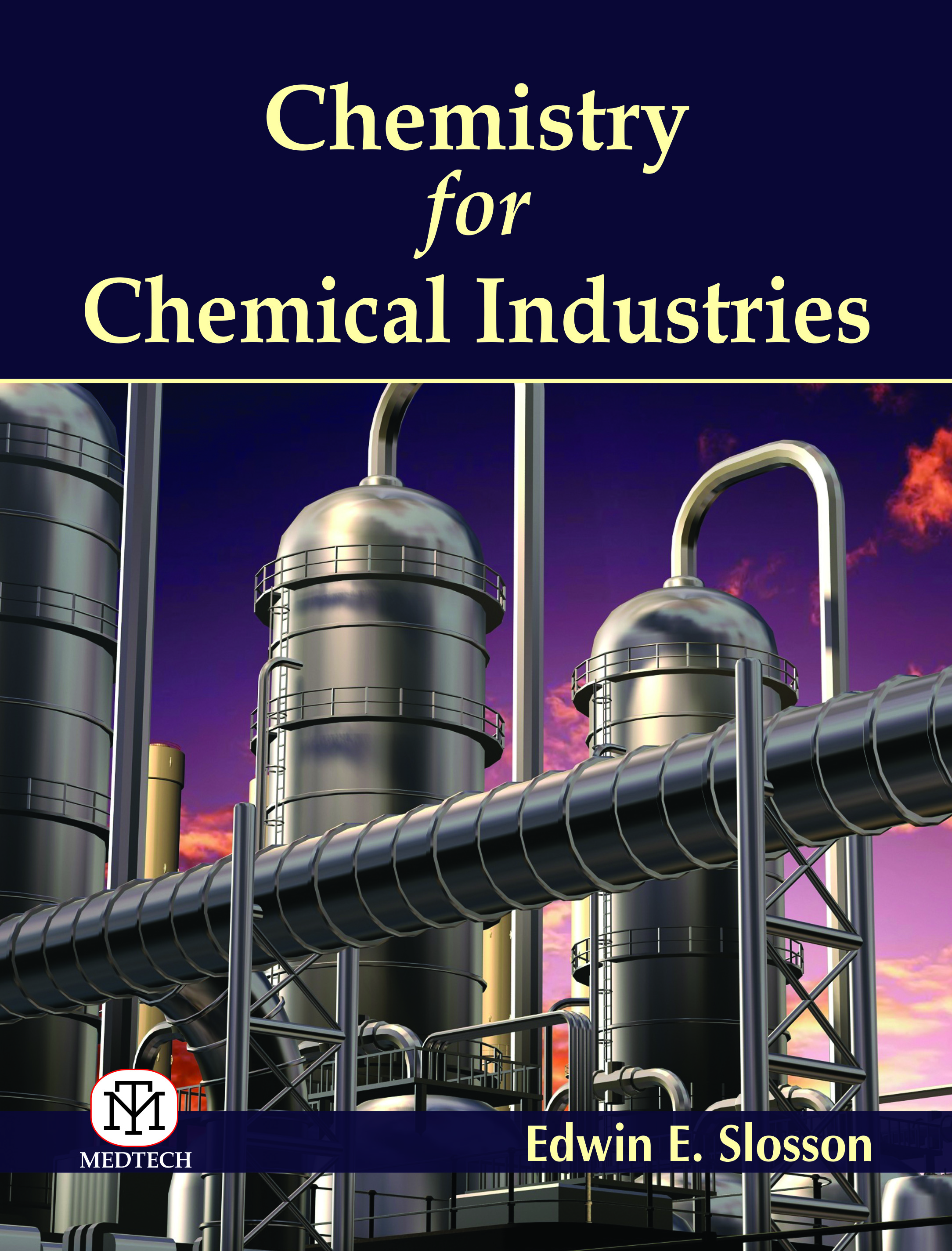 CHEMISTRY FOR CHEMICAL INDUSTRIES