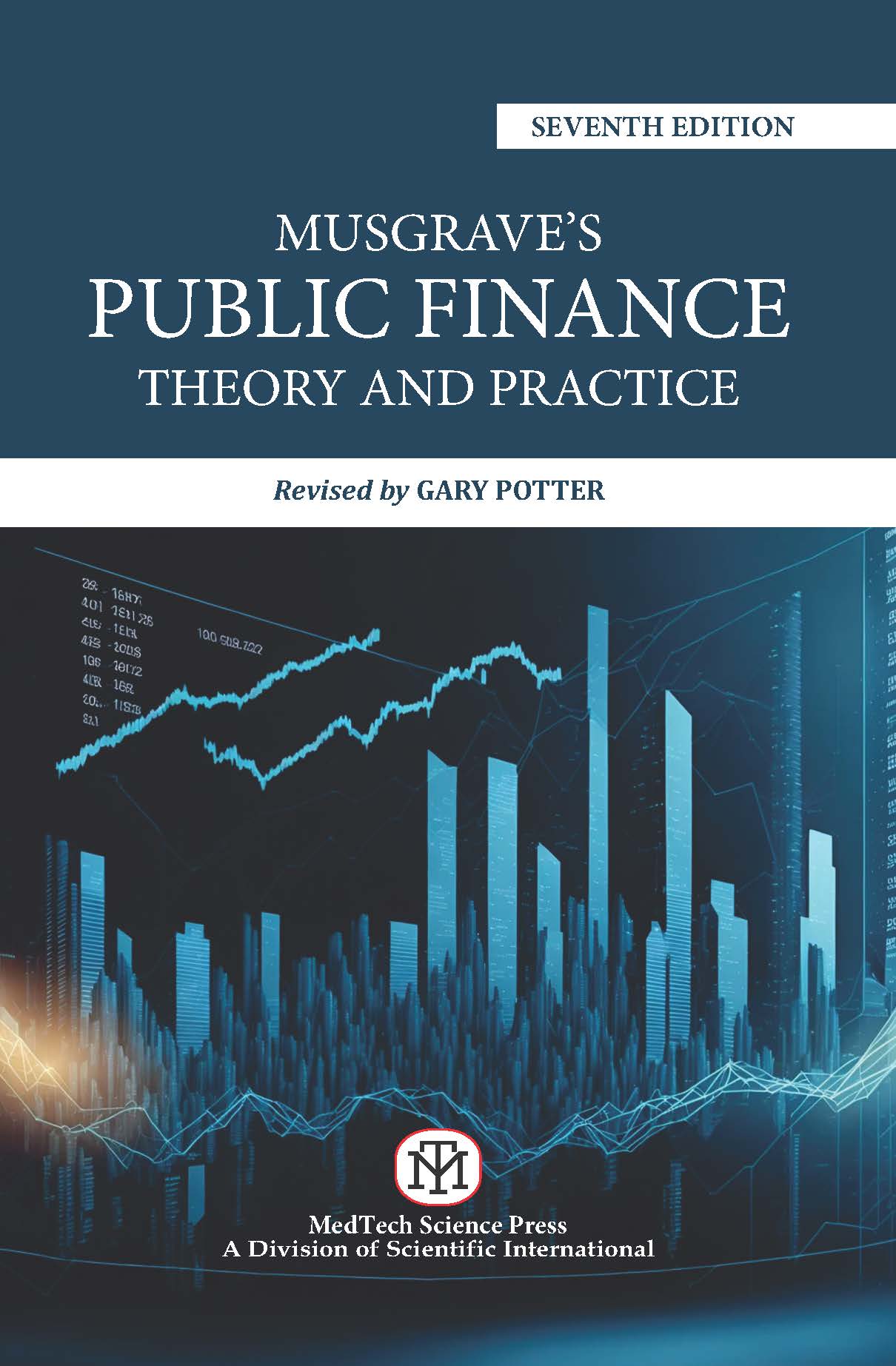 PUBLIC FINANCE IN THEORY AND PRACTICE,6TH REVISED ED