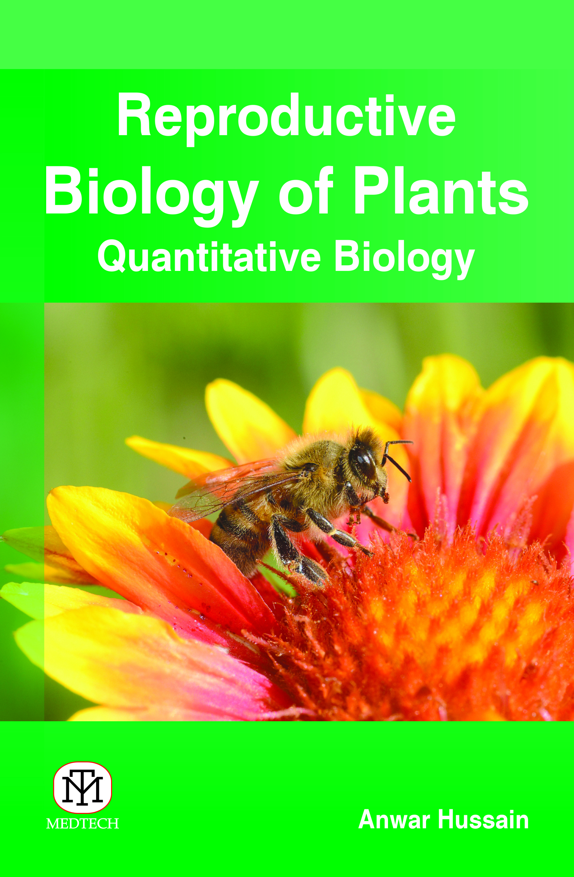 REPRODUCTIVE BIOLOGY OF PLANTS QUANTITATIVE BIOLOGY