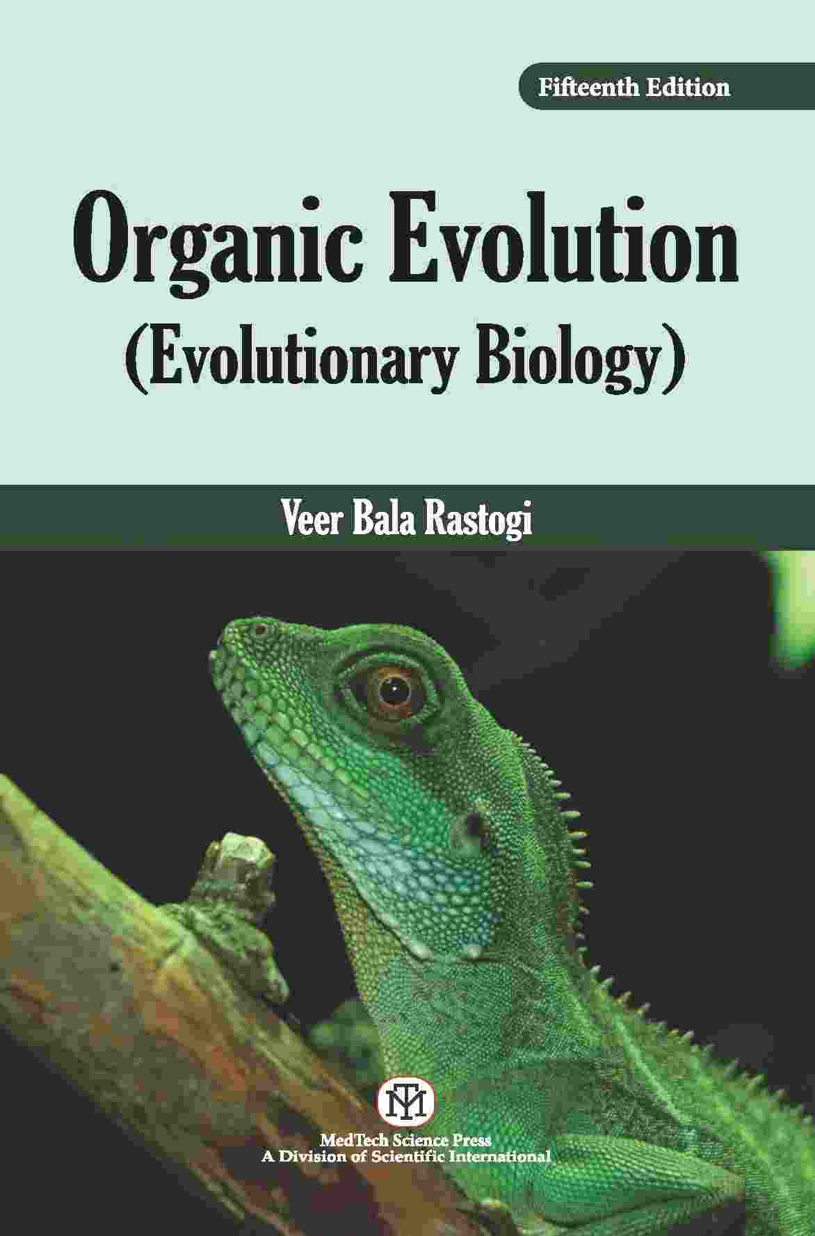 ORGANIC EVOLUTION {EVOLUTIONARY BIOLOGY },15/ED