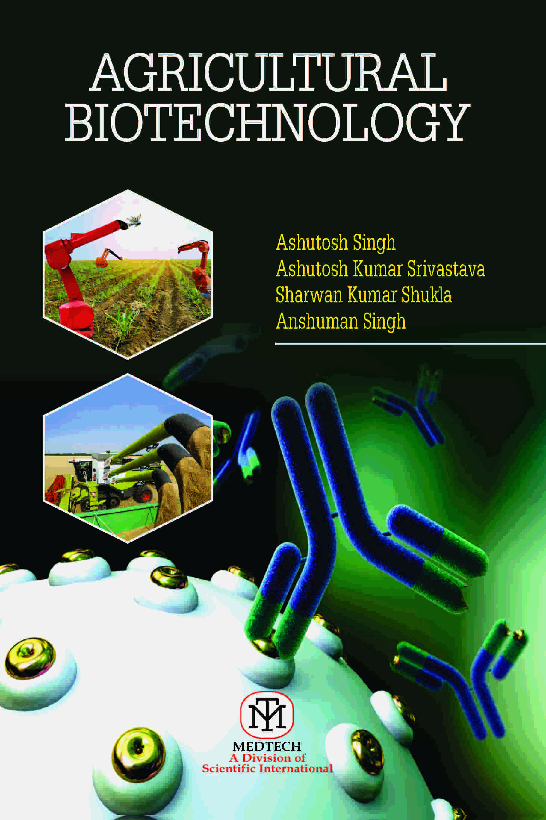 AGRICULTURAL BIOTECHNOLOGY