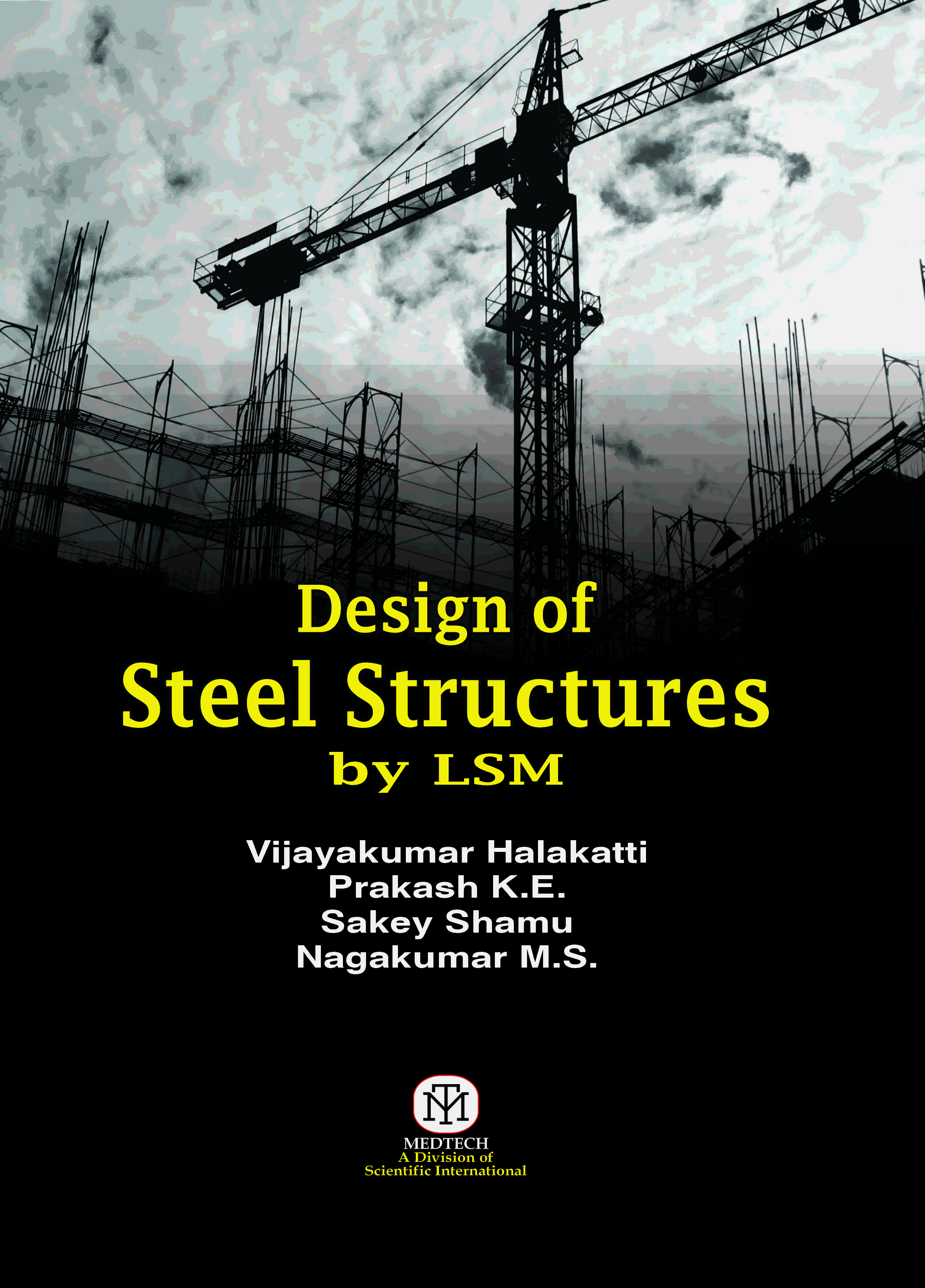 DESIGN OF STEEL STRUCTURES BY LSM