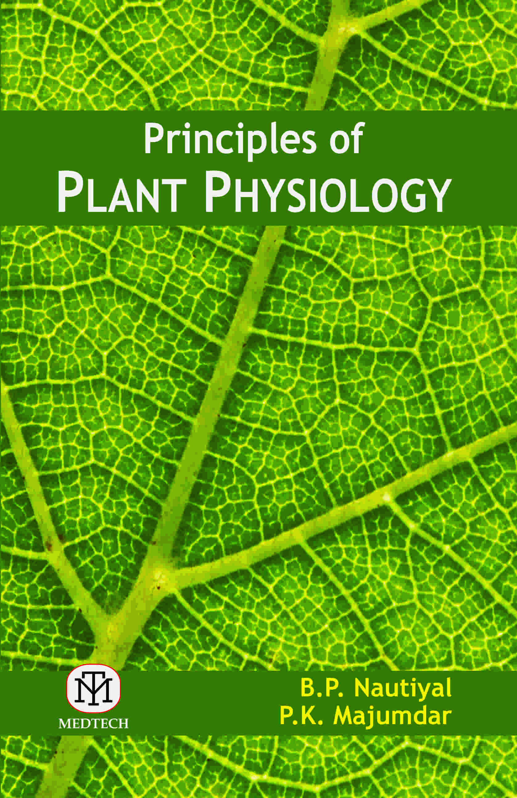 PRINCIPLES OF PLANT PHYSIOLOGY