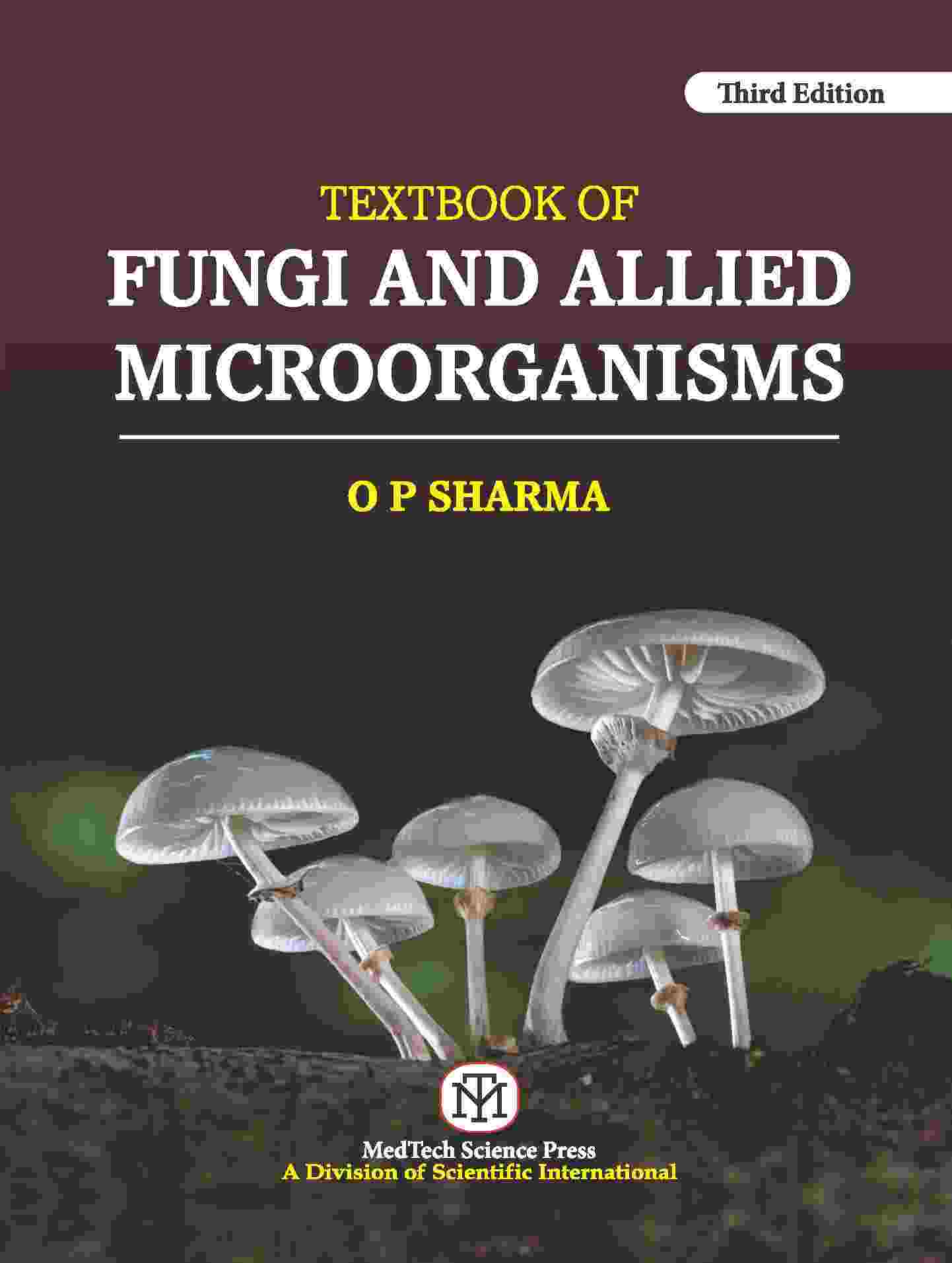 TEXTBOOK OF FUNGI AND ALLIED MICROORGANISMS,3/ED