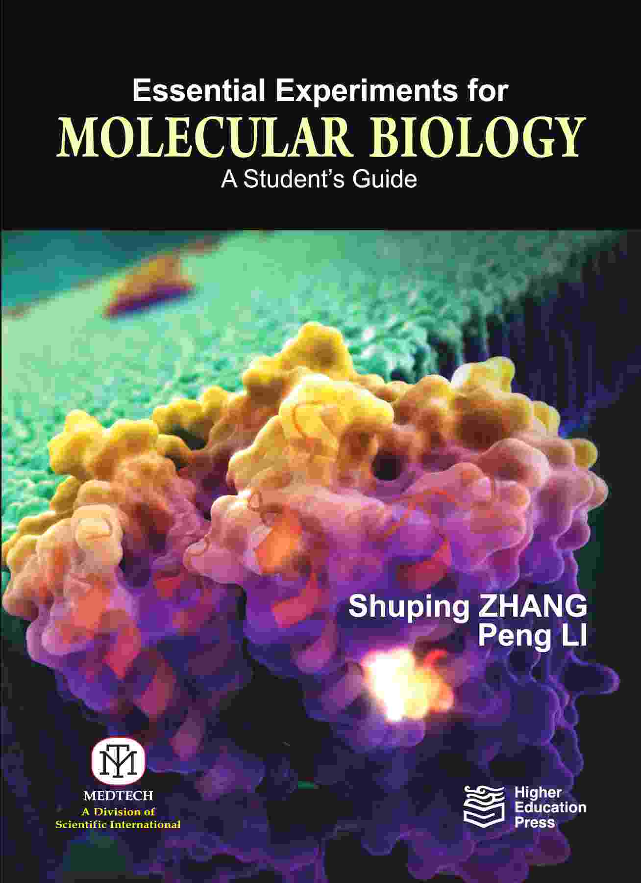 ESSENTIAL EXPERIMENTS FOR MOLECULAR BIOLOGY A STUDENT'S GUIDE