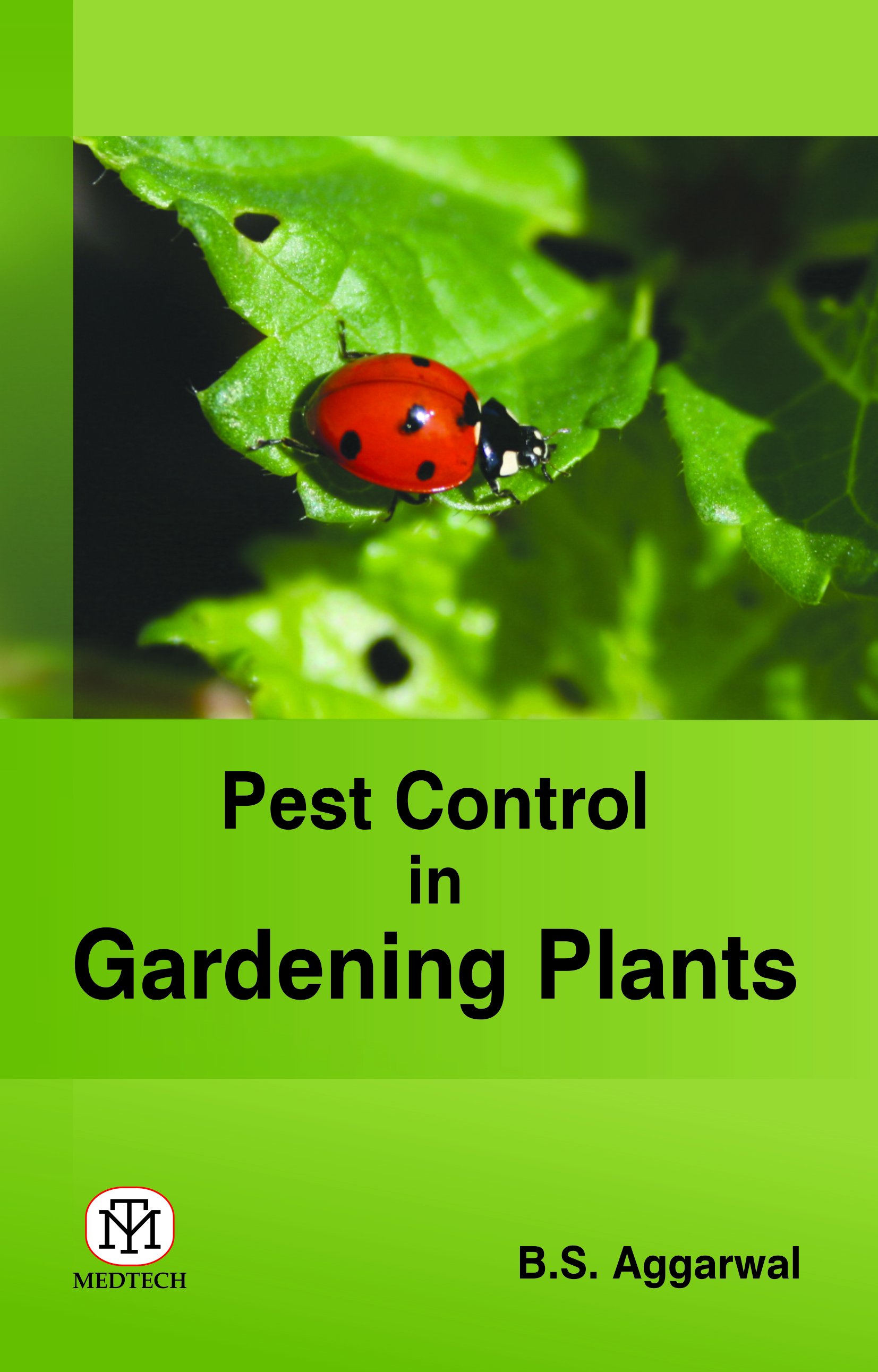 PEST CONTROL IN GARDENING PLANTS