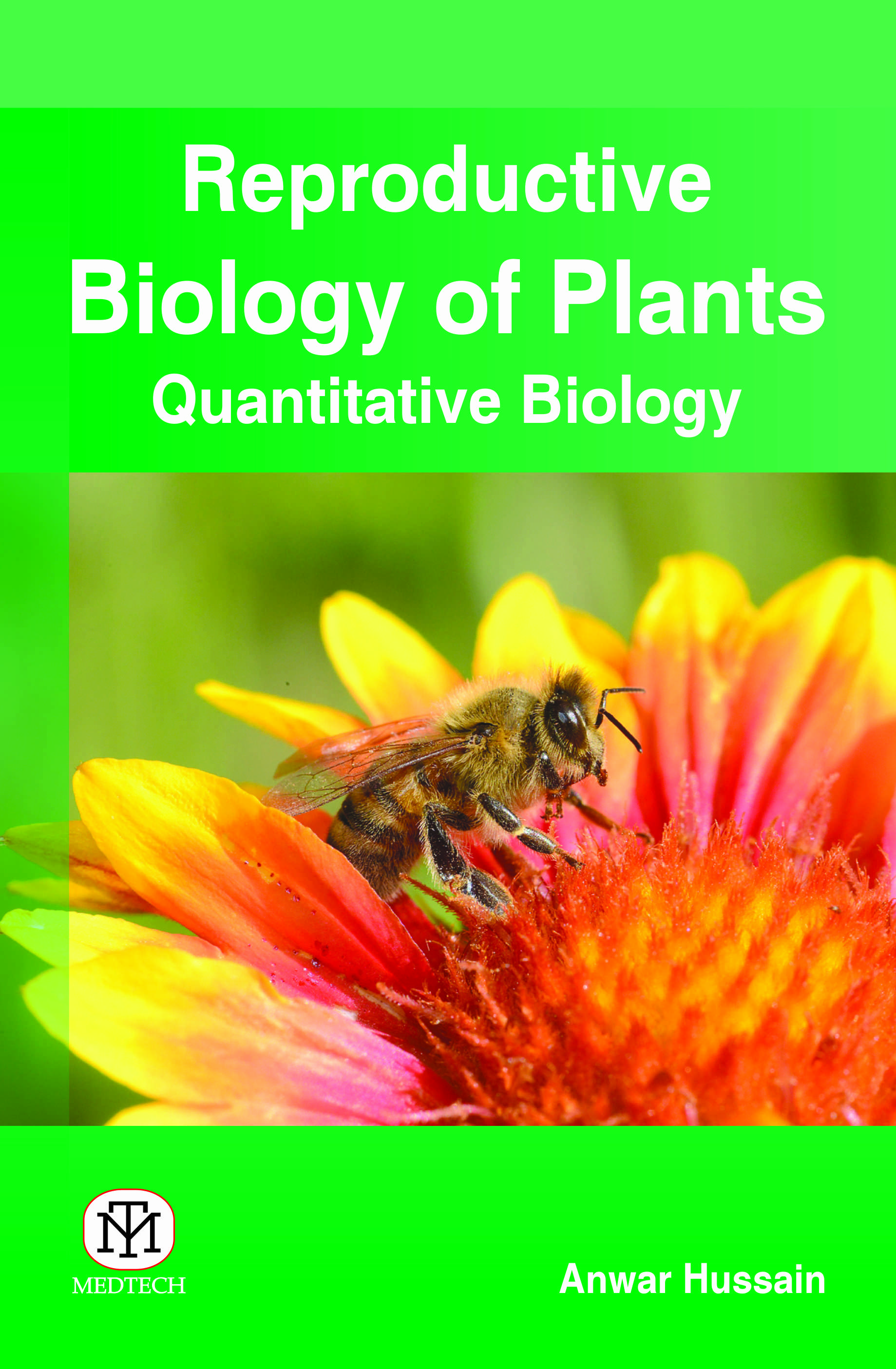 REPRODUCTIVE BIOLOGY OF PLANTS QUANTITATIVE BIOLOGY