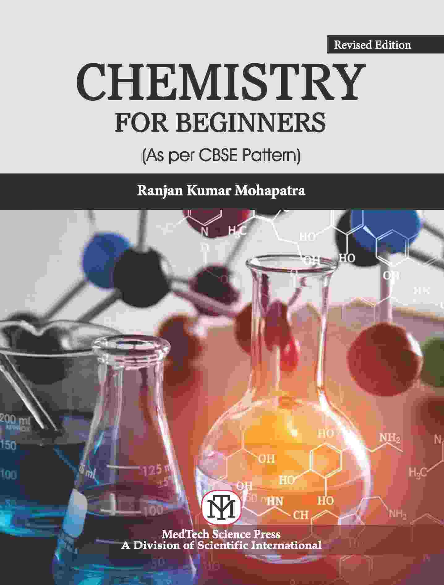 CHEMISTRY FOR BEGINNERS, REVISED EDITION