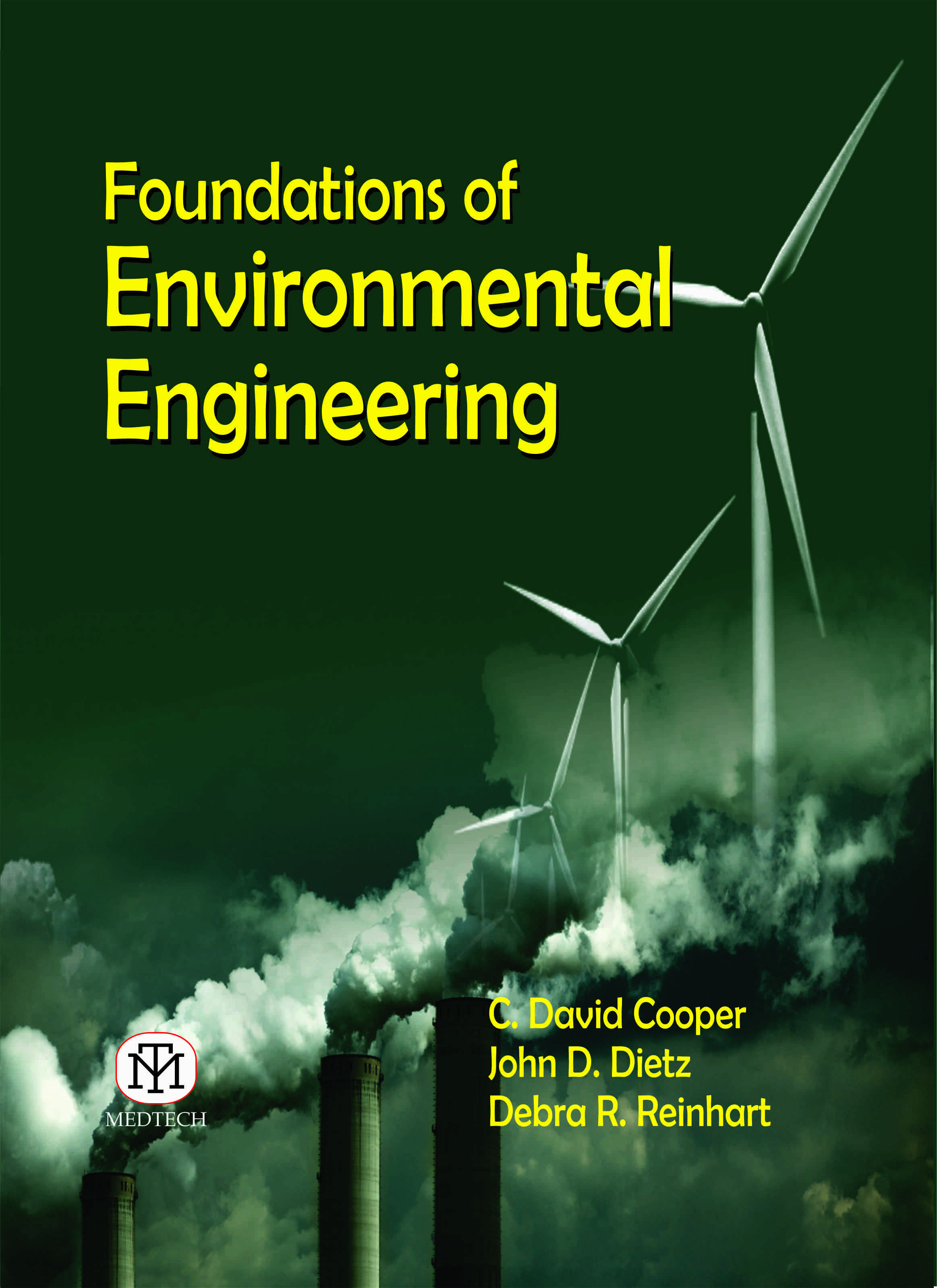 FOUNDATIONS OF ENVIRONMENTAL ENGINEERING
