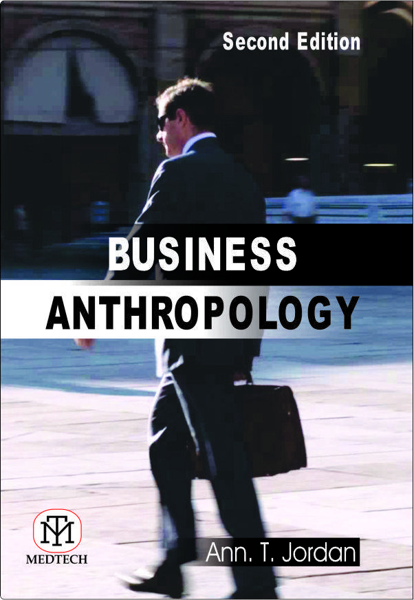 BUSINESS ANTHROPOLOGY 2/ED