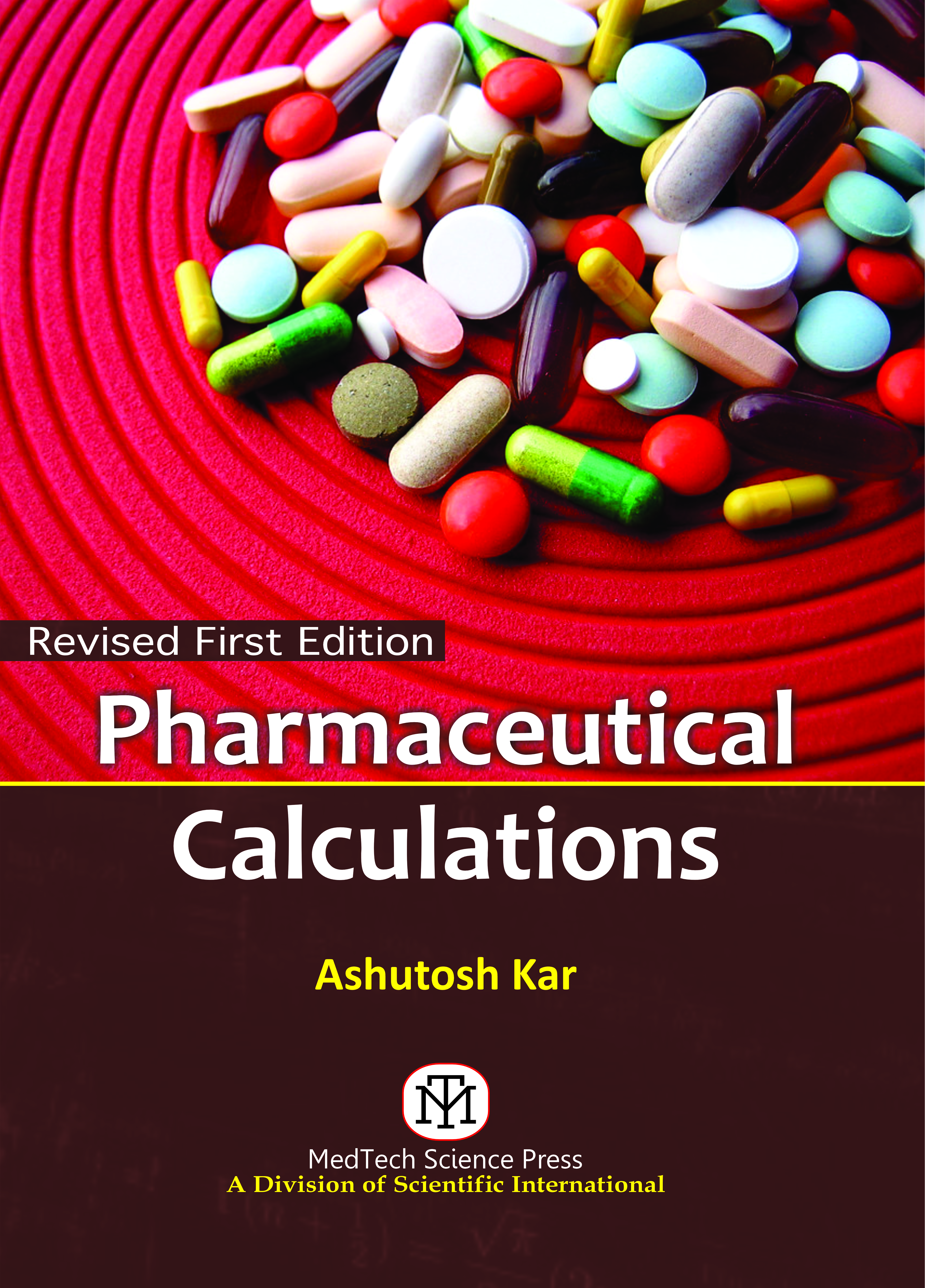 PHARMACEUTICAL CALCULATIONS,REVISED 1ST ED